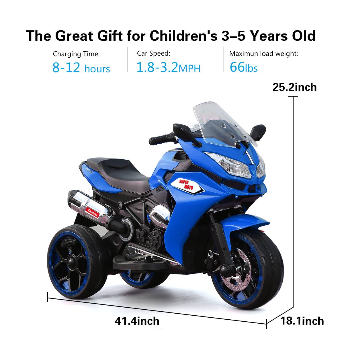 The Great Gift for Children's 3-5 Years Old

Charging Time: 8-12 hours

Car Speed: 1.8-3.2MPH

Maximum load weight: 66lbs

Dimensions:
- Length: 41.4inch
- Width: 18.1inch
- Height: 25.2inch