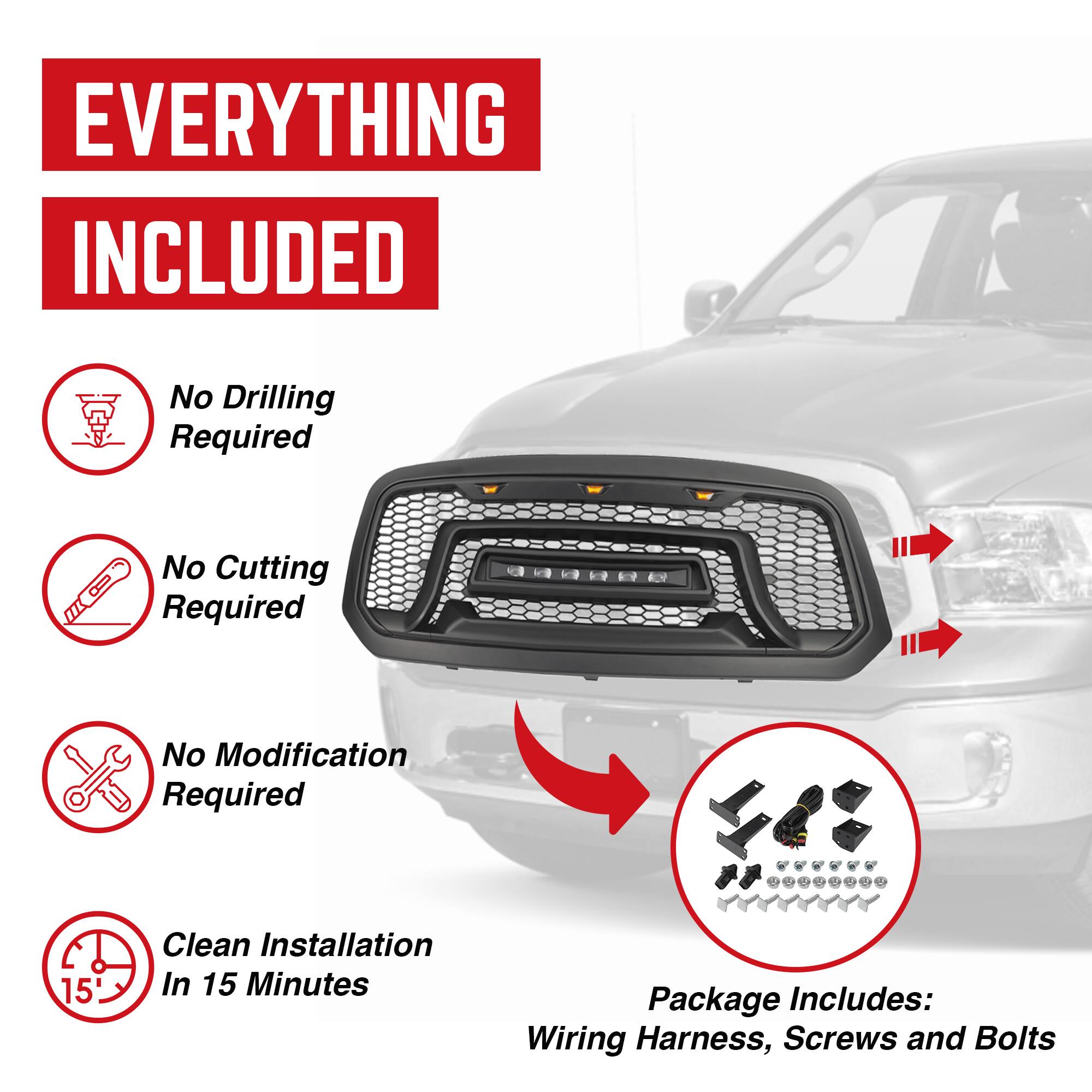 **EVERYTHING INCLUDED**

- No Drilling Required
- No Cutting Required
- No Modification Required
- Clean Installation In 15 Minutes

**Package Includes:**
- Wiring Harness
- Screws
- Bolts