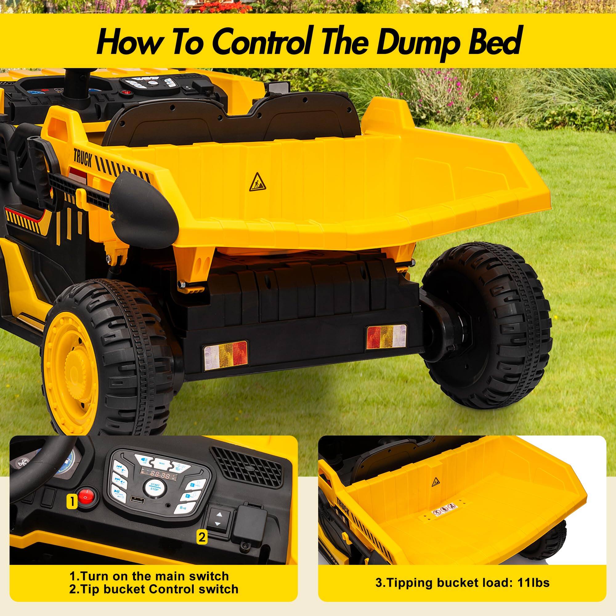 How To Control The Dump Bed

1. Turn on the main switch
2. Tip bucket Control switch
3. Tipping bucket load: 11lbs