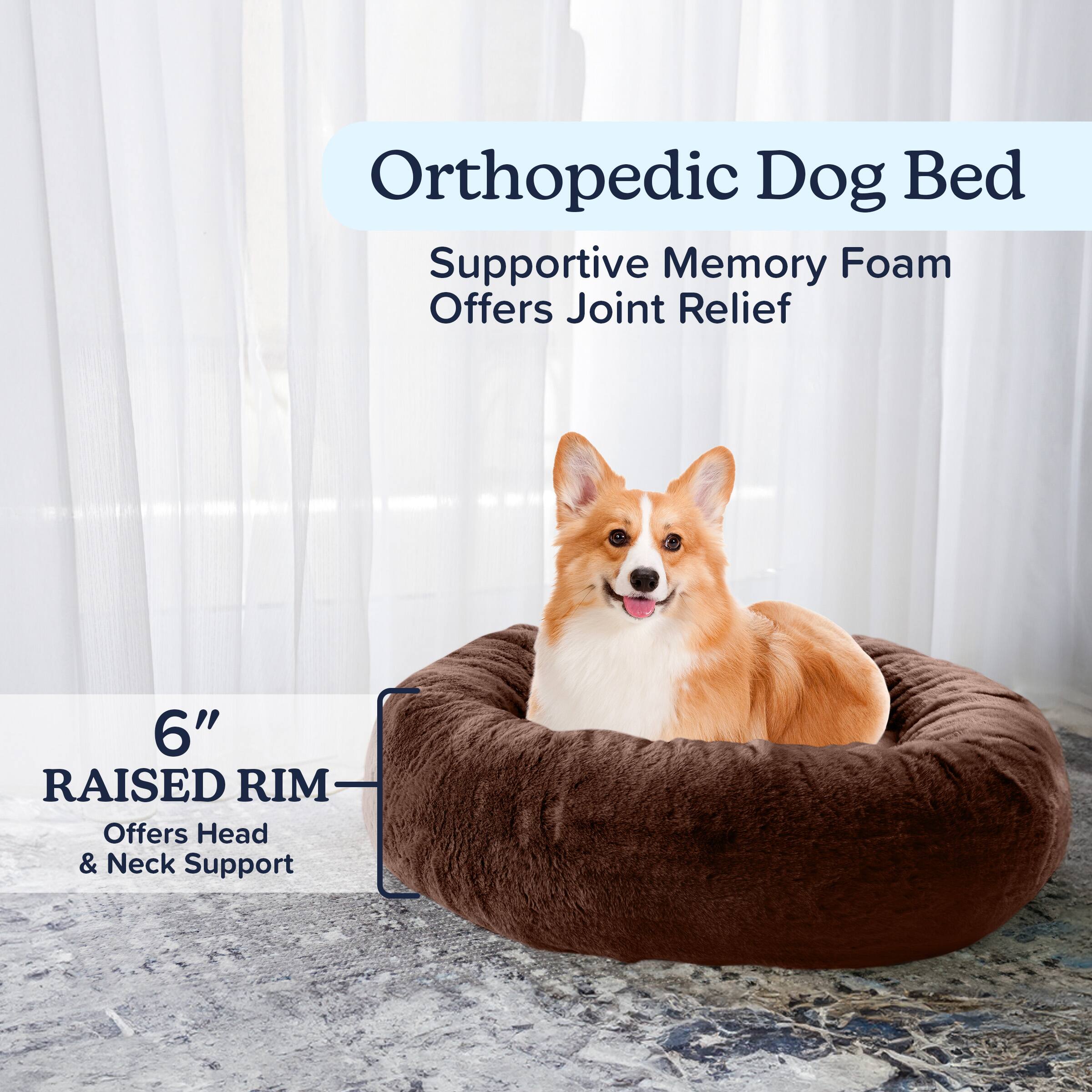 Orthopedic Dog Bed

Supportive Memory Foam  
Offers Joint Relief

6" RAISED RIM  
Offers Head & Neck Support