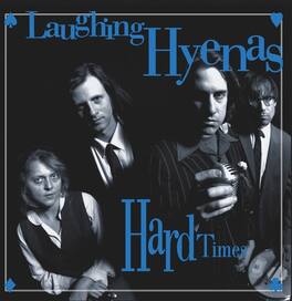 Laughing Hyenas - Hard Times + Crawl / Covers - VINYL LP