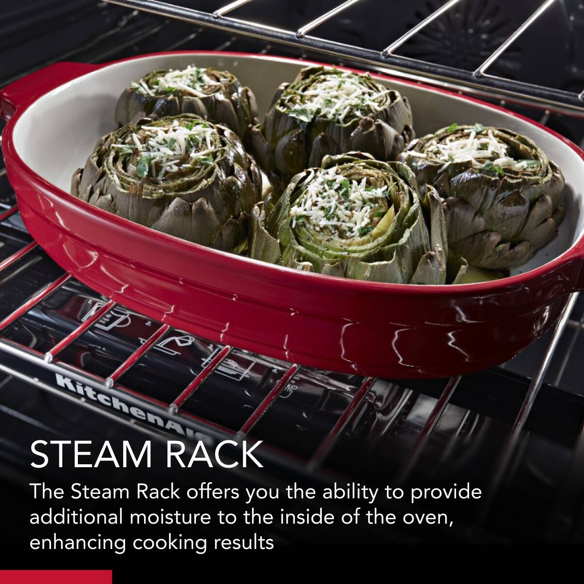 STEAM RACK

The Steam Rack offers you the ability to provide additional moisture to the inside of the oven, enhancing cooking results