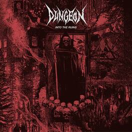 Dungeon - Into The Ruins - VINYL LP