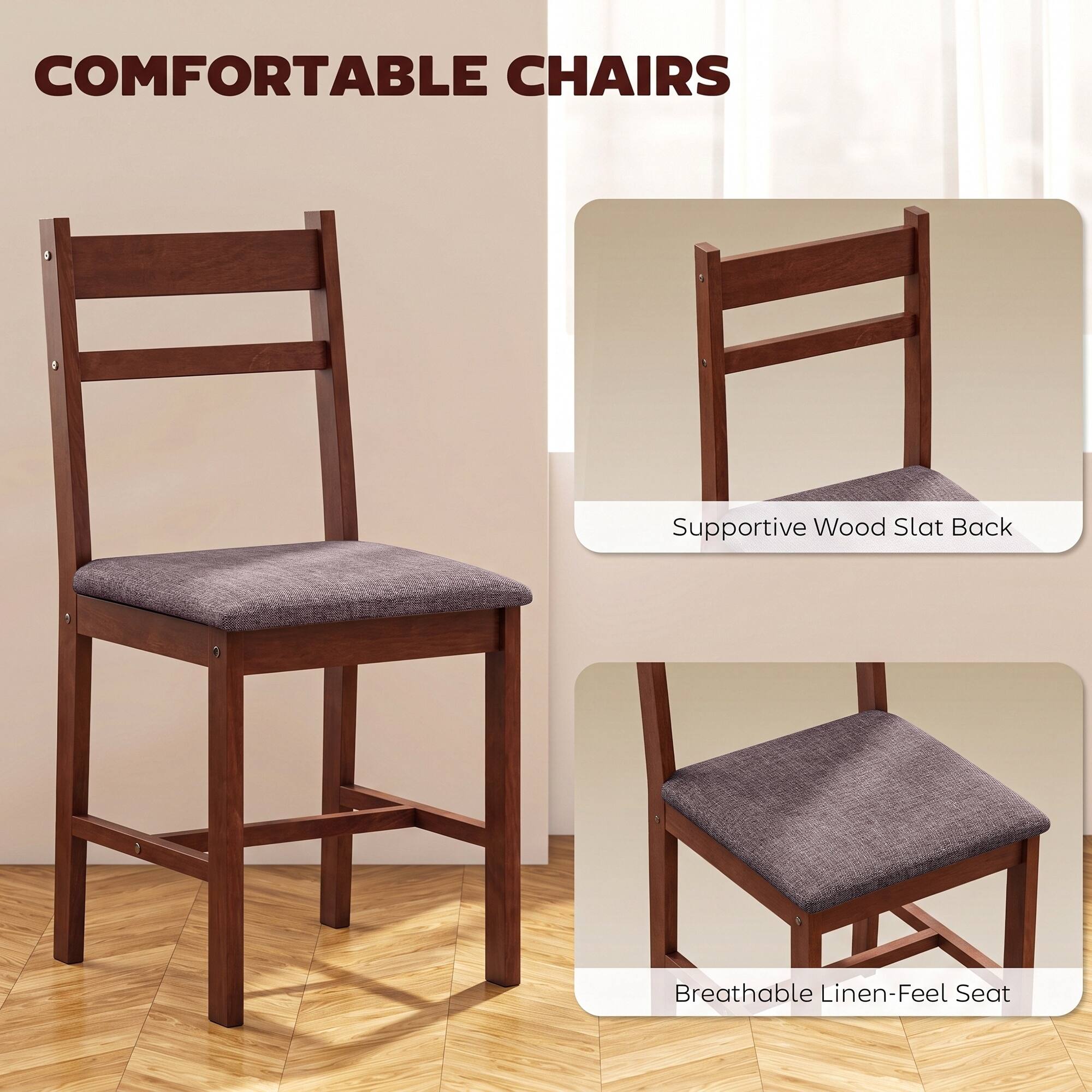 COMFORTABLE CHAIRS

Supportive Wood Slat Back

Breathable Linen-Feel Seat