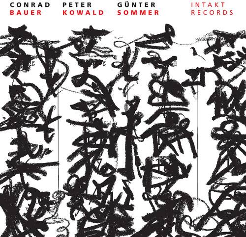CONRAD BAUER  
PETER KOWALD  
GÜNTER SOMMER  

INTAKT RECORDS