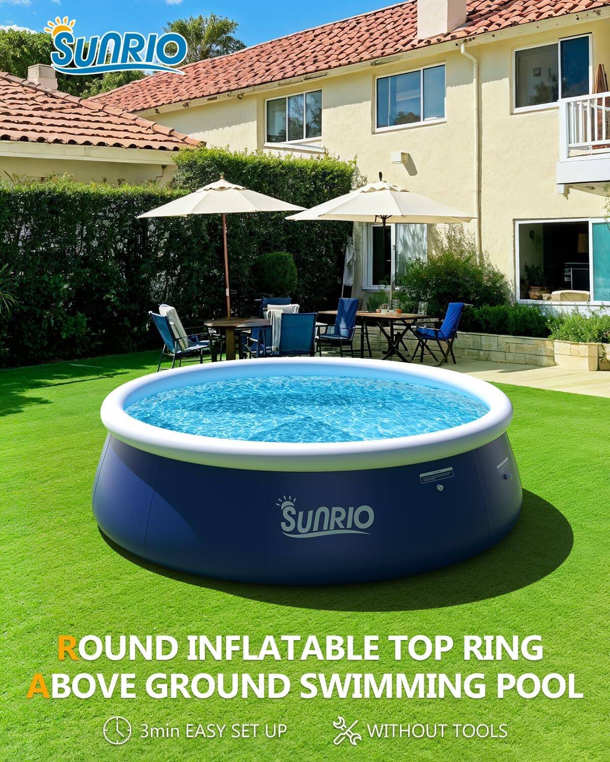 SUNRIO

ROUND INFLATABLE TOP RING ABOVE GROUND SWIMMING POOL

3min EASY SET UP WITHOUT TOOLS