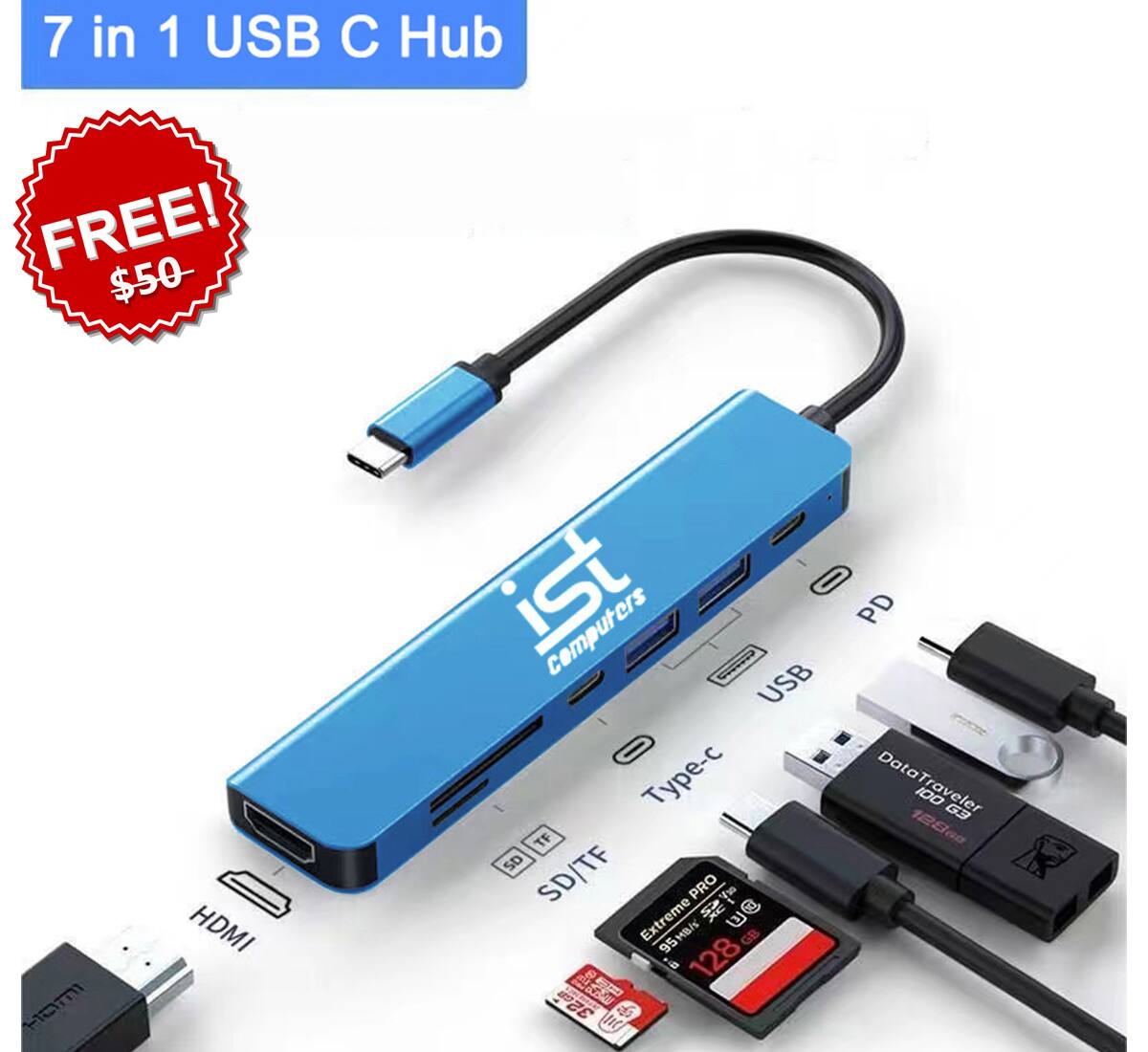 7 in 1 USB C Hub

FREE! $50

iST Computers

HDMI
Type-c
USB
PD
SD/TF

DataTraveler 100 G3 128GB
Extreme PRO 128GB