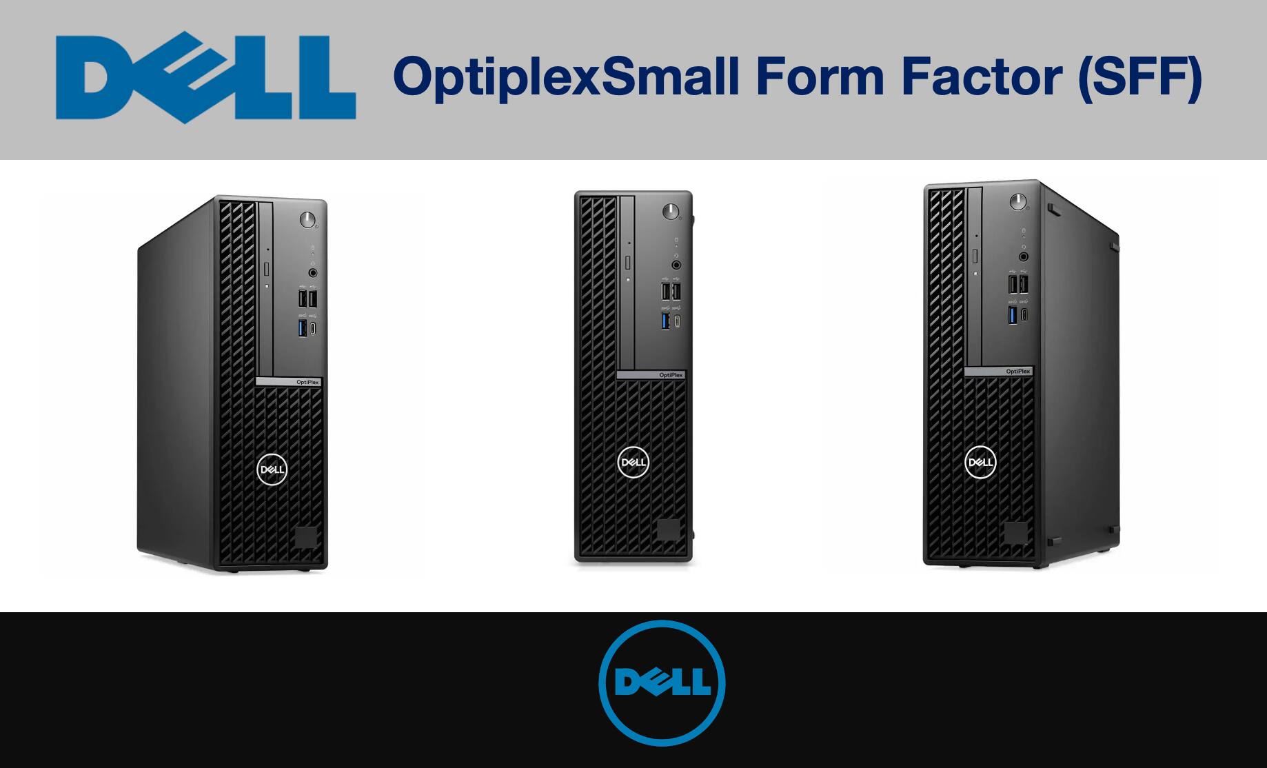 DELL OptiPlex Small Form Factor (SFF)