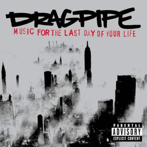Dragpipe - Music for the Last Day of Your Life  - COMPACT DISCS