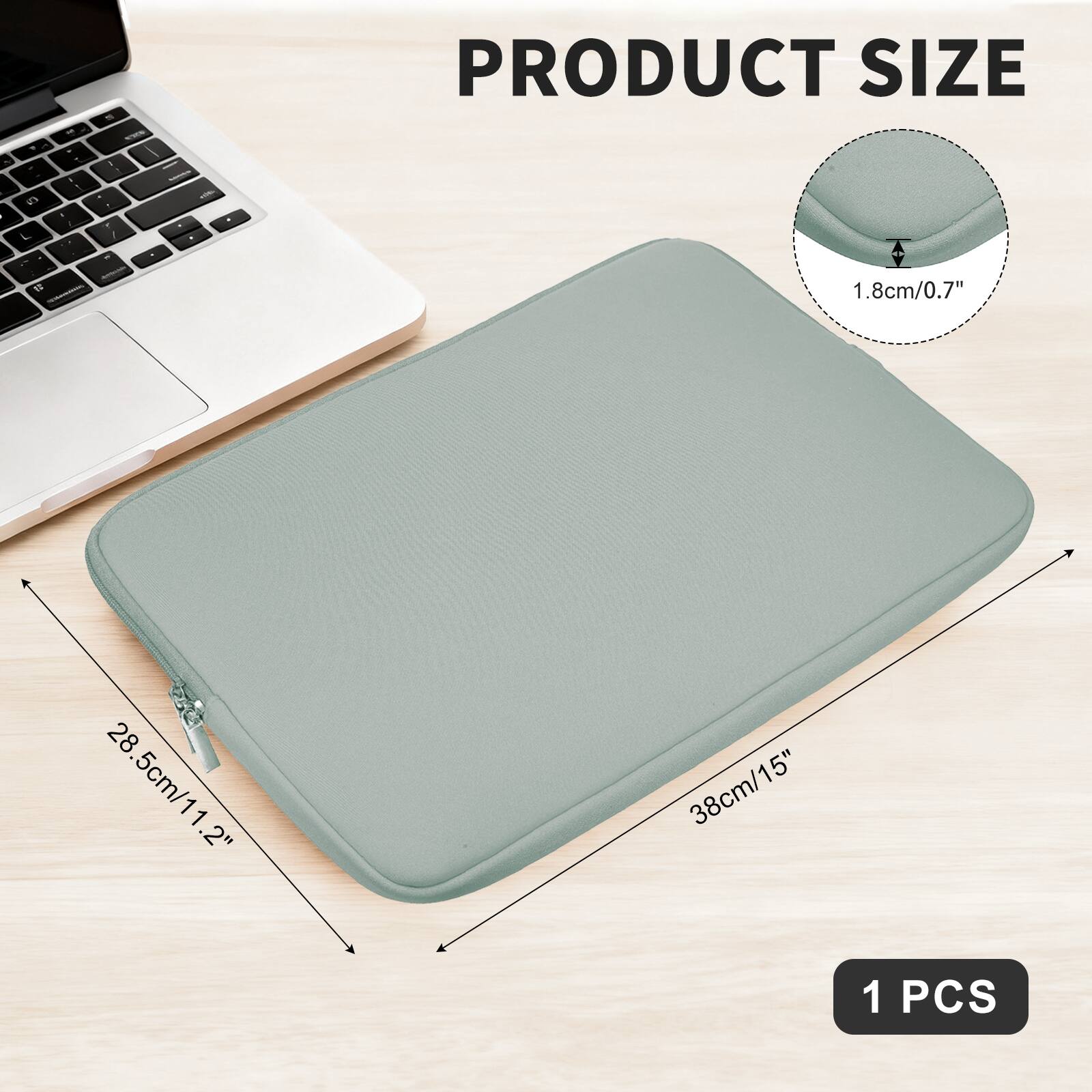 PRODUCT SIZE  
1.8cm/0.7"  
28.5cm/11.2"  
38cm/15"  
1 PCS