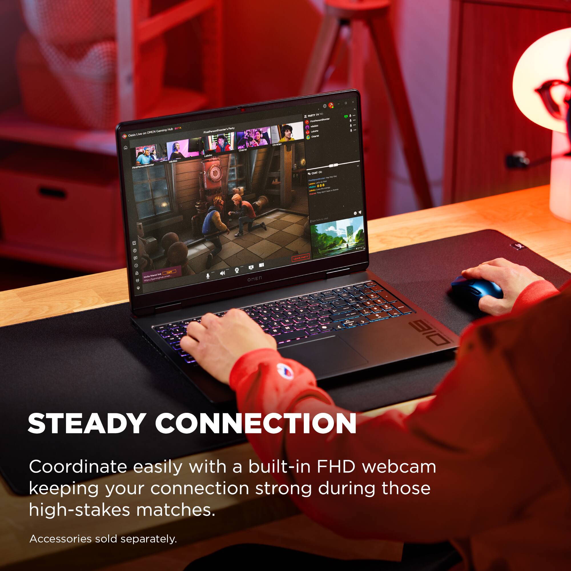 Steady Connection Coordinate easily with a built-in FHD webcam keeping your connection strong during those high-stakes matches. Accessories sold separately.