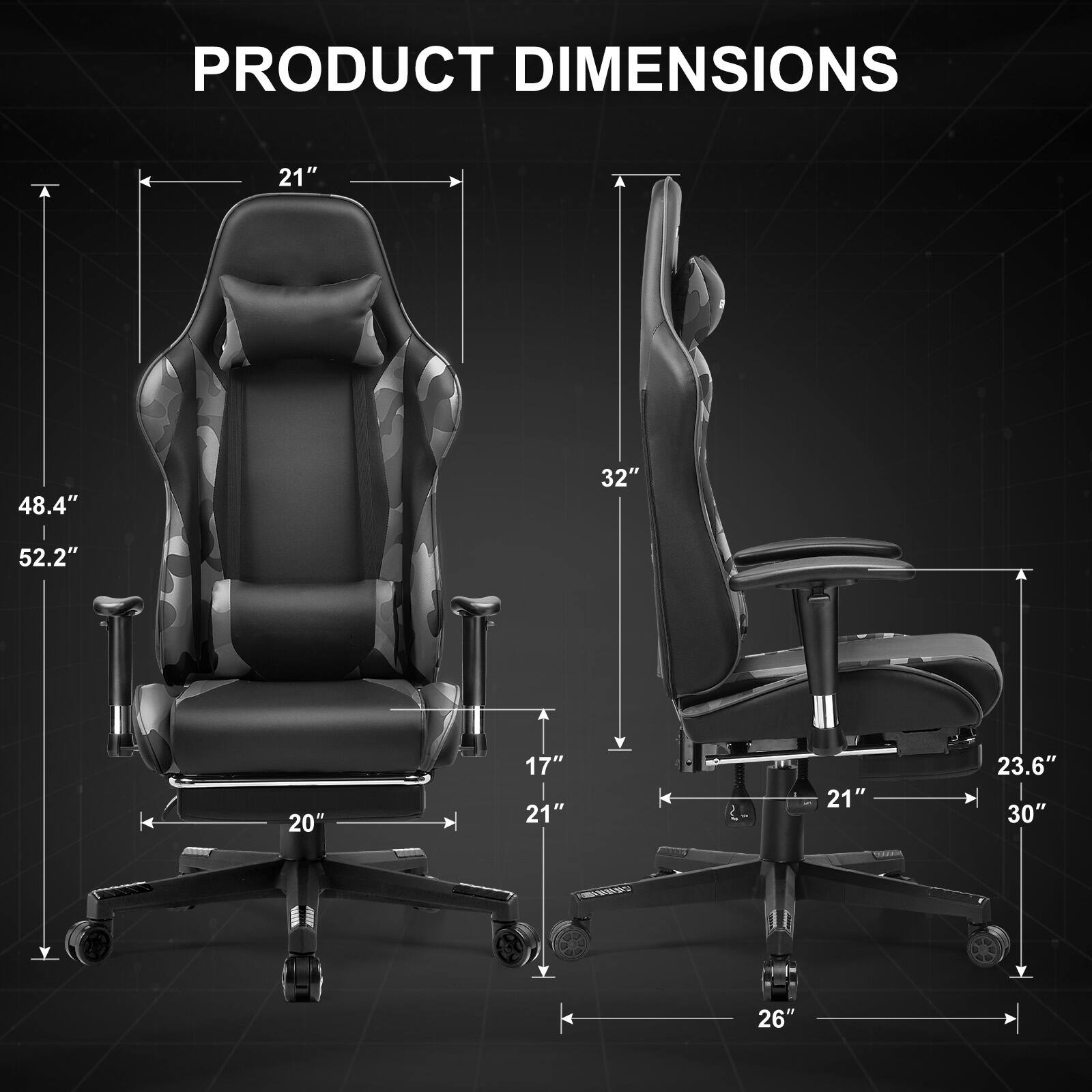 PRODUCT DIMENSIONS

21"
48.4"
32"
52.2"
20"
17" 21"
21"
23.6" 30"
26"