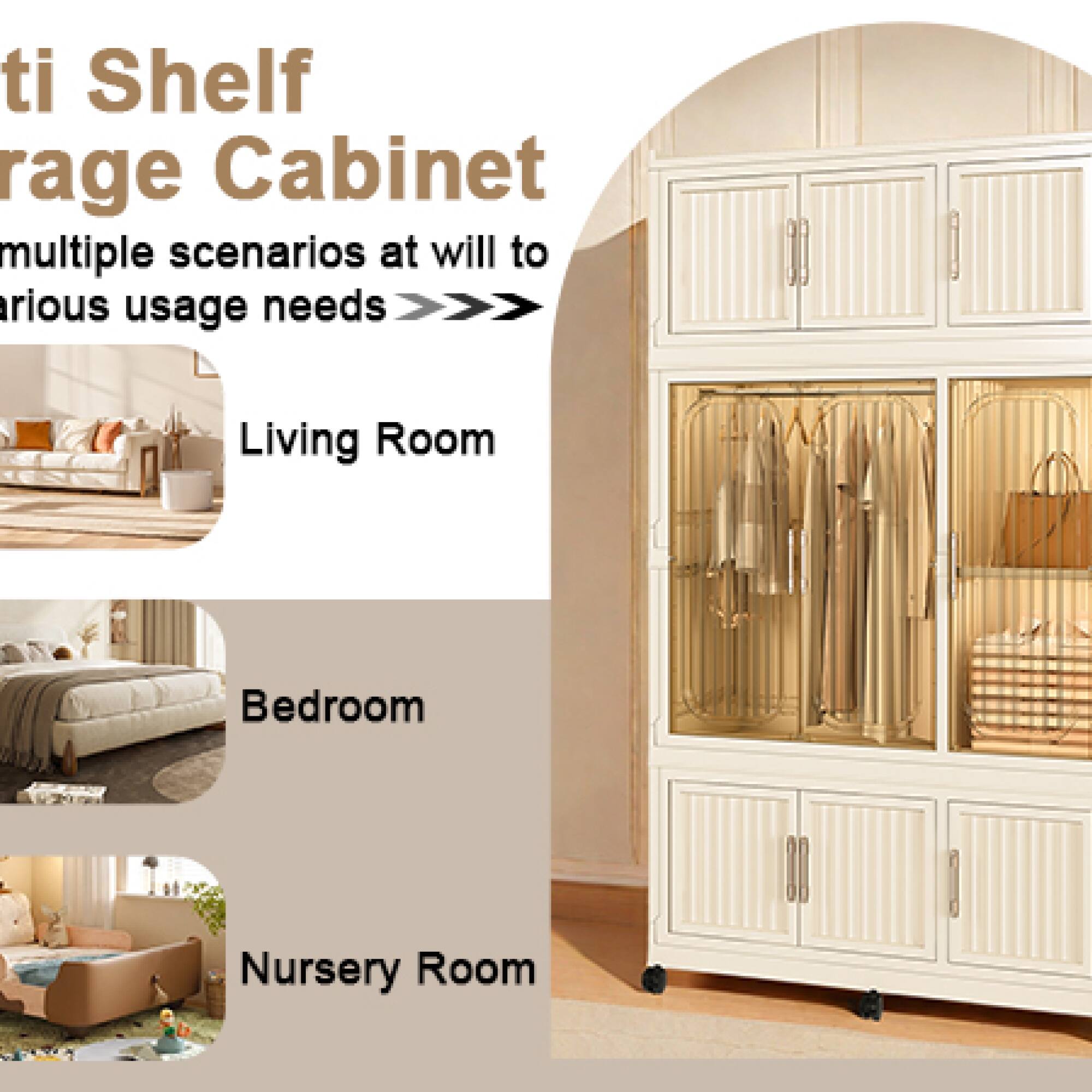 Sure, here is the corrected and grouped text:

---

**Multi Shelf Storage Cabinet**

- Multiple scenarios at will to various usage needs >>>>

  - **Living Room**
  - **Bedroom**
  - **Nursery Room**