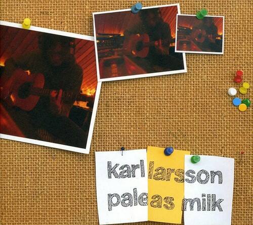 karl larsson  
paleas milk