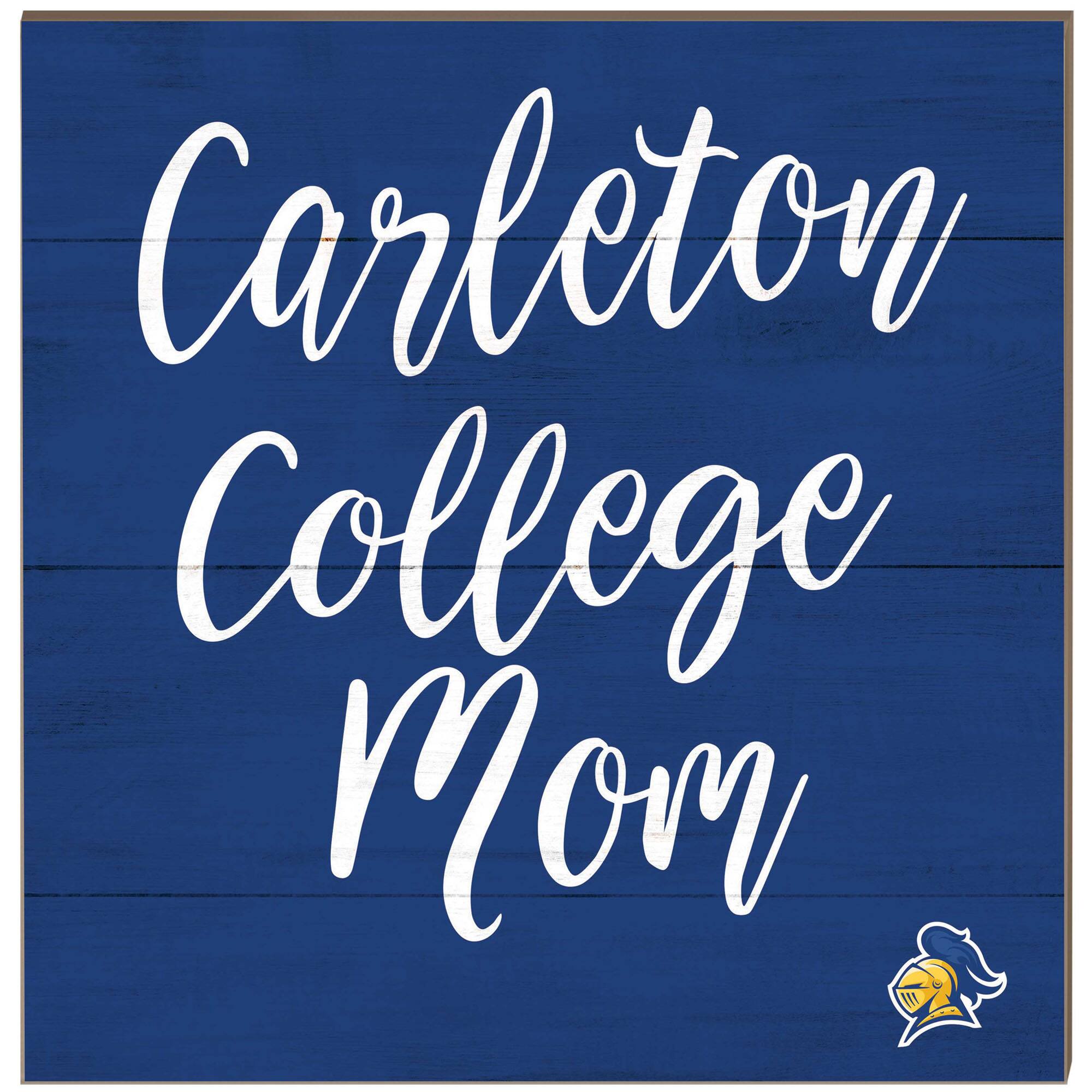 Carleton Knights 10'' x 10'' Mom Plaque