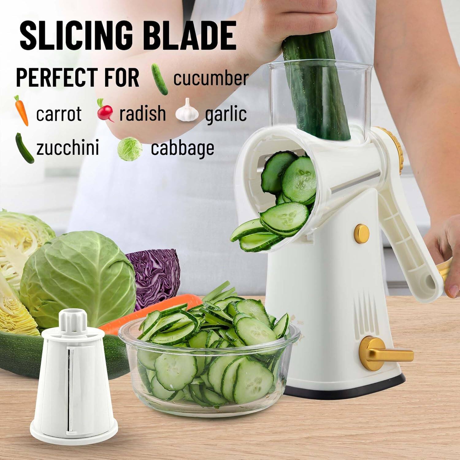 SLICING BLADE  
PERFECT FOR  
cucumber  
carrot  
radish  
garlic  
zucchini  
cabbage