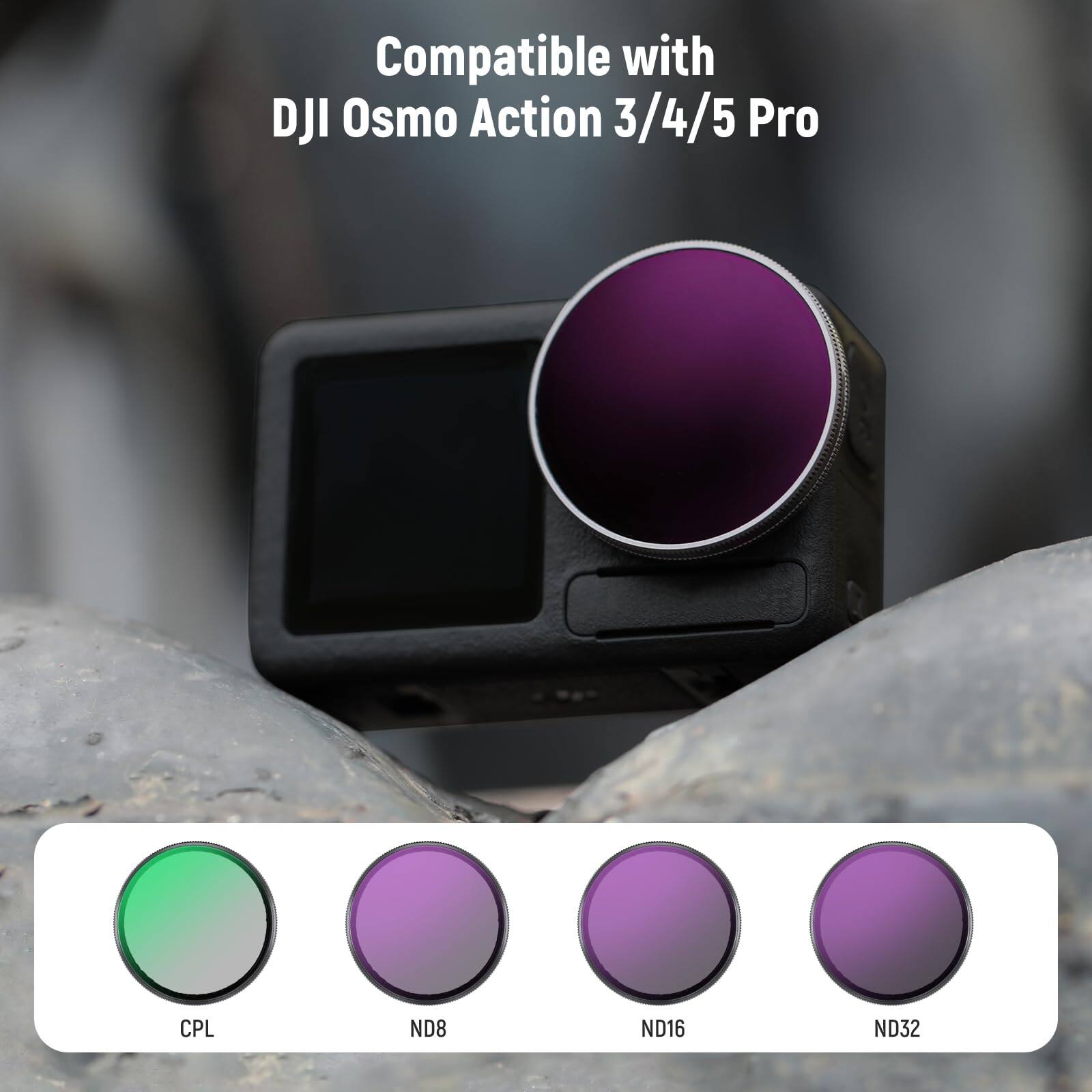 Compatible with DJI Osmo Action 3/4/5 Pro  
CPL ND8 ND16 ND32