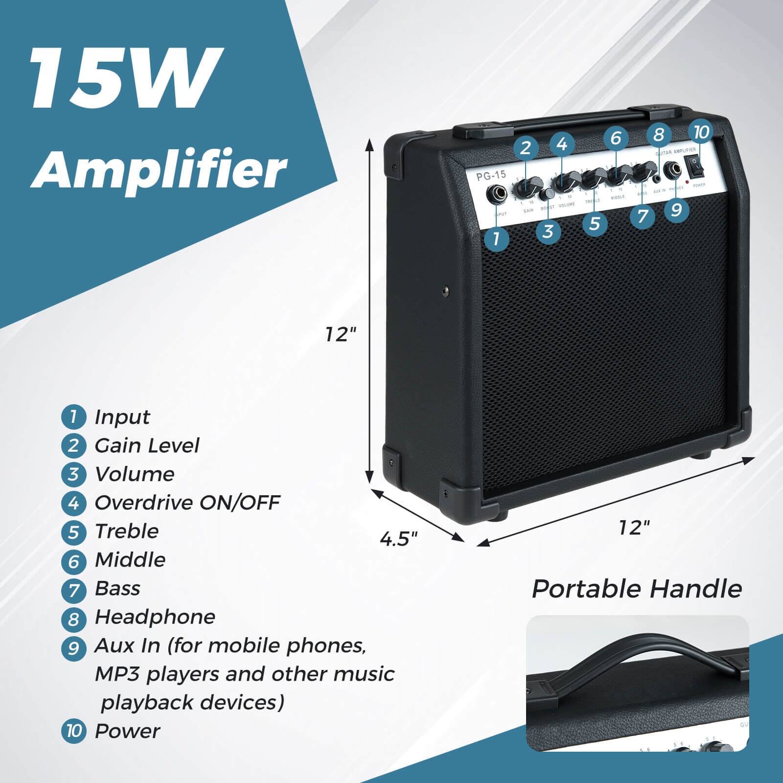 15W Amplifier PG-15

1. Input
2. Gain Level
3. Volume
4. Overdrive ON/OFF
5. Treble
6. Middle
7. Bass
8. Headphone
9. Aux In (for mobile phones, MP3 players and other music playback devices)
10. Power

12" Portable Handle

4.5"