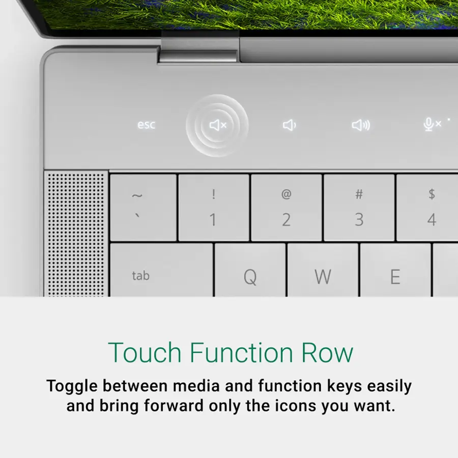 The text on the image reads: "Touch Function Row. Toggle between media and function keys easily and bring forward only the icons you want."