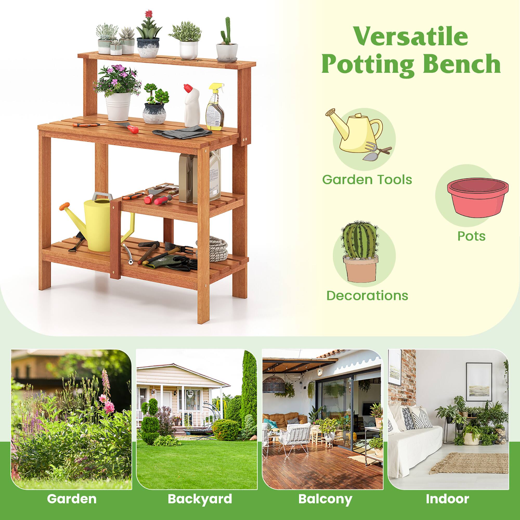 Versatile Potting Bench

Garden Tools  
Pots  
Decorations  

Garden  
Backyard  
Balcony  
Indoor