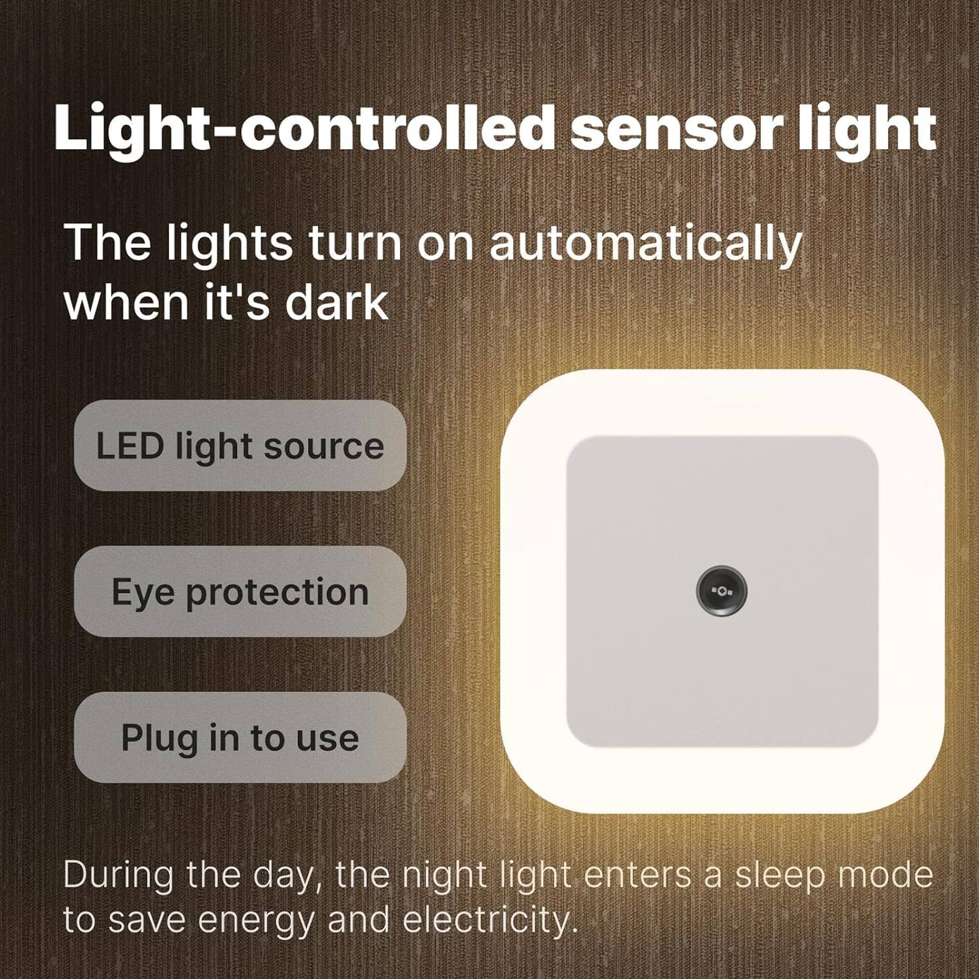 Light-controlled sensor light  
The lights turn on automatically when it's dark  

LED light source  
Eye protection  
Plug in to use  

During the day, the night light enters a sleep mode to save energy and electricity.