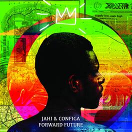 Jahi & Configa - Future Forward (Green Vinyl) - VINYL LP
