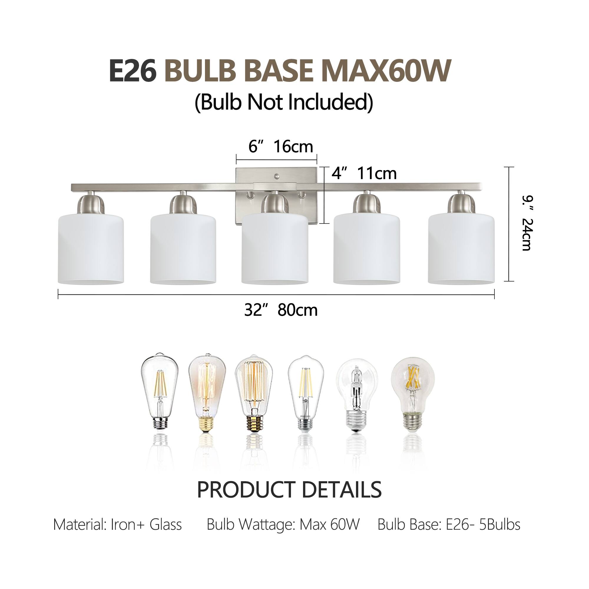 E26 BULB BASE MAX60W  
(Bulb Not Included)

6" 16cm  
4" 11cm  
9" 24cm  
32" 80cm

PRODUCT DETAILS  
Material: Iron + Glass  
Bulb Wattage: Max 60W  
Bulb Base: E26 - 5Bulbs