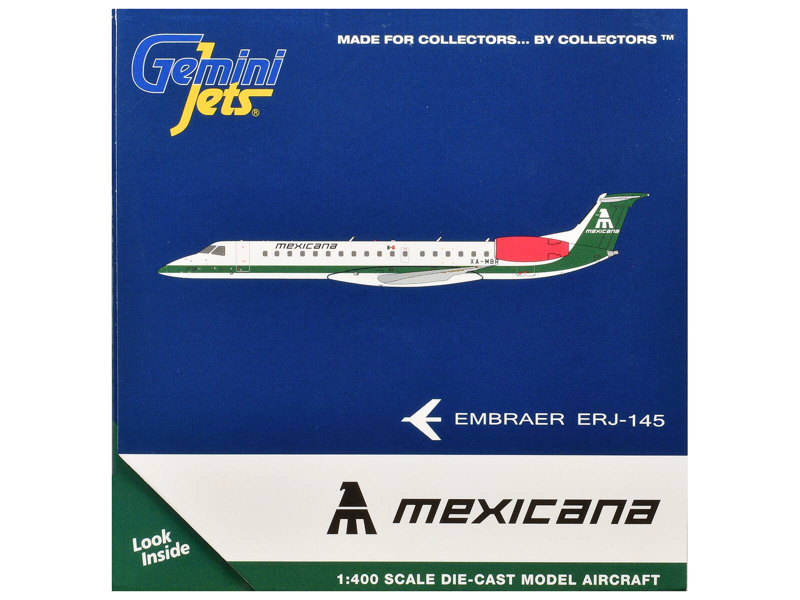 MADE FOR COLLECTORS... BY COLLECTORS™ Gemini Jets. A mexicana mexicana . -MBR EMBRAER ERJ-145 Look Inside A mexIcAna 1:400 SCALE DIE-CAST MODEL AIRCRAFT