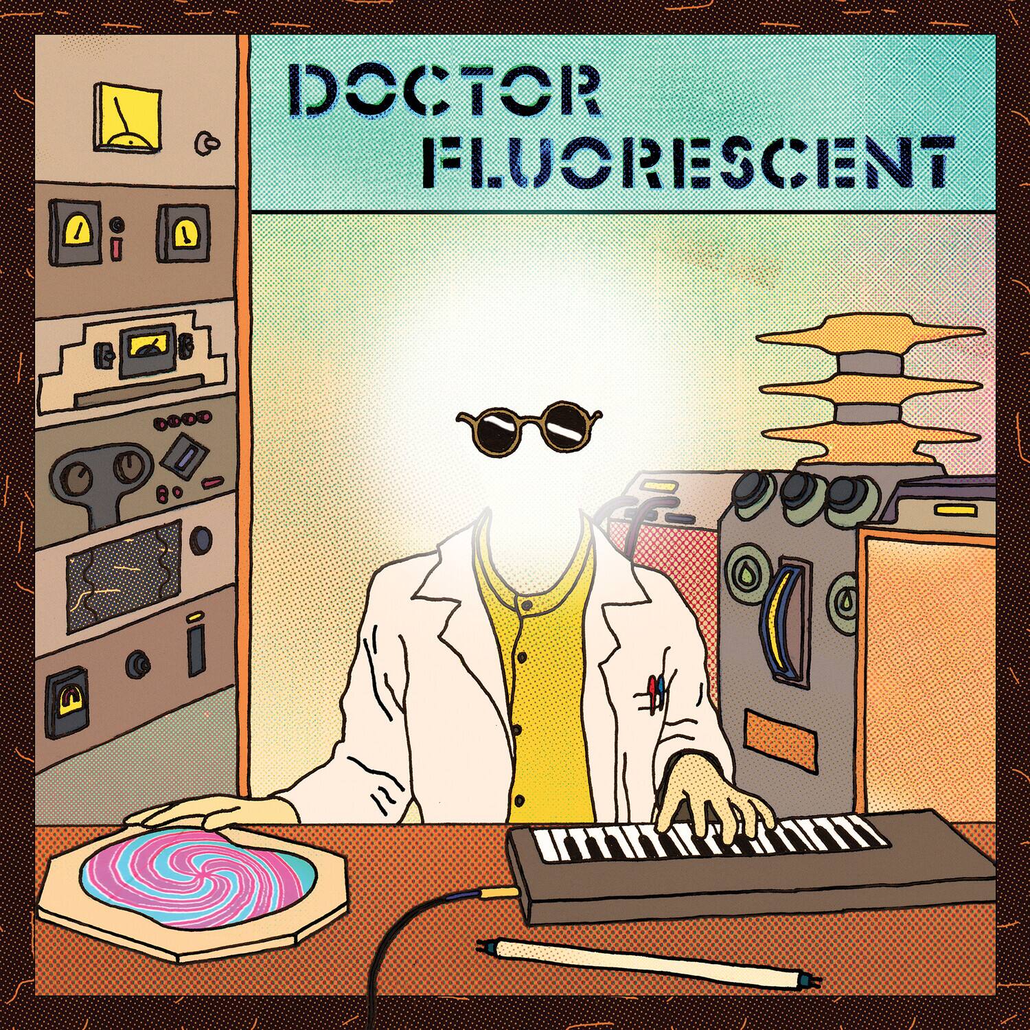 Doctor Fluorescent - Doctor Fluorescent - VINYL LP