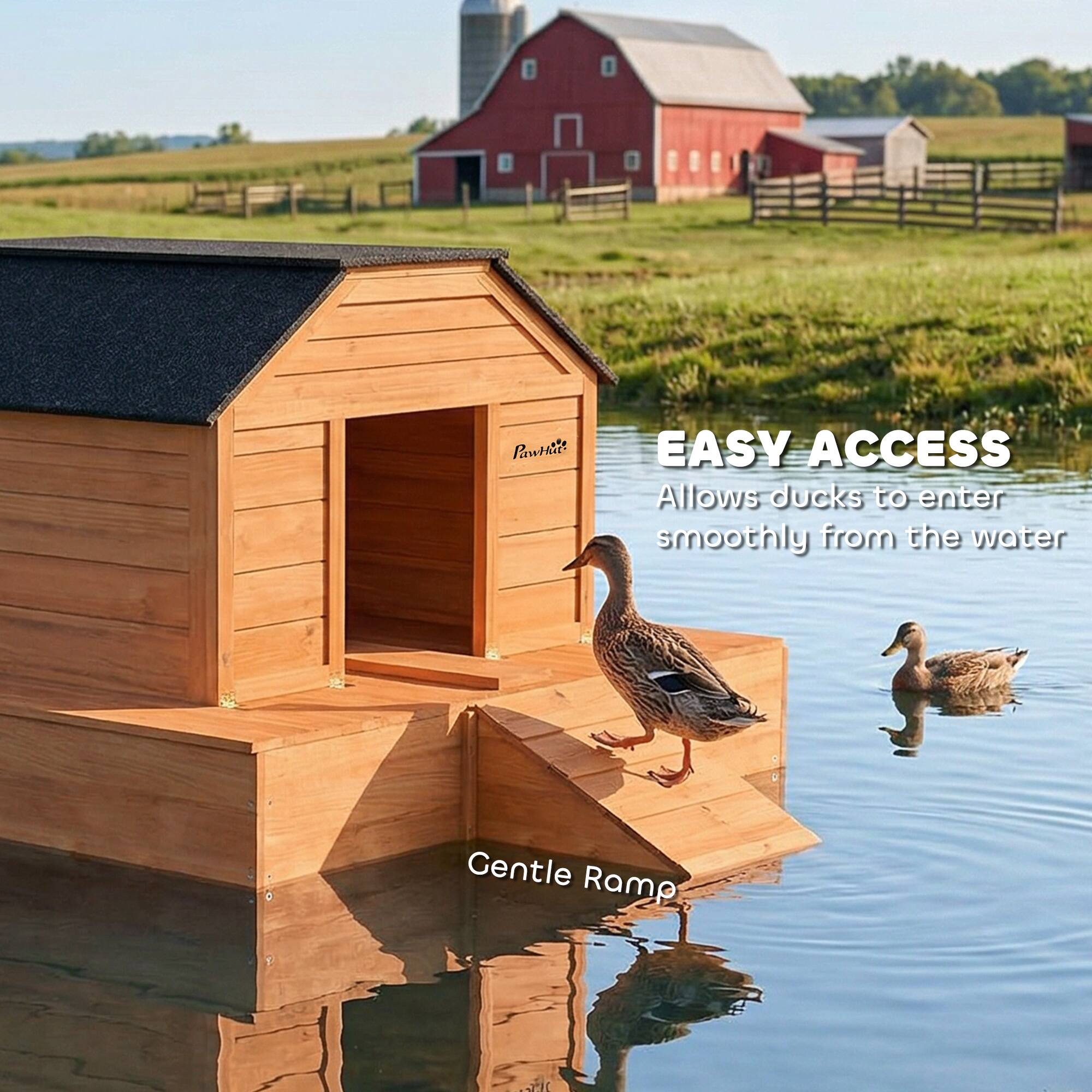 PawHut EASY ACCESS  
Allows ducks to enter smoothly from the water  
Gentle Ramp