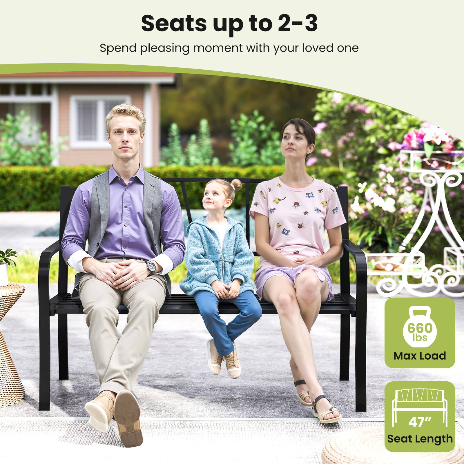 Seats up to 2-3
Spend pleasing moment with your loved one
660 lbs Max Load
47" Seat Length