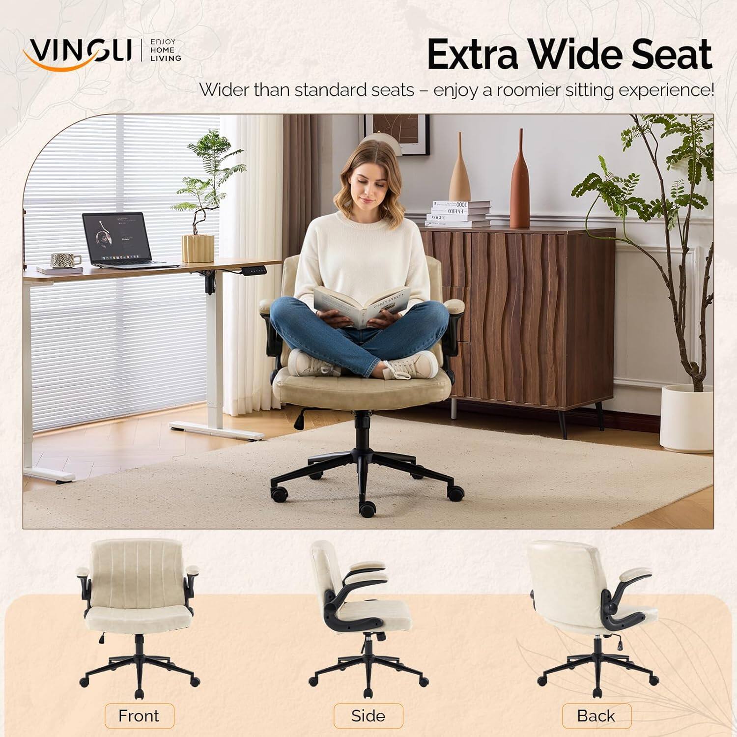 ENJOY VINGLI | HOME LIVING

Extra Wide Seat
Wider than standard seats - enjoy a roomier sitting experience!

Front Side Back