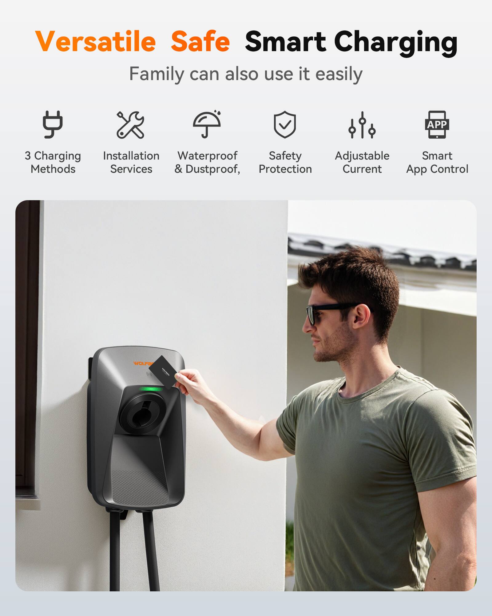 Versatile Safe Smart Charging  
Family can also use it easily  

- 3 Charging Methods  
- Installation Services  
- Waterproof & Dustproof  
- Safety Protection  
- Adjustable Current  
- Smart App Control