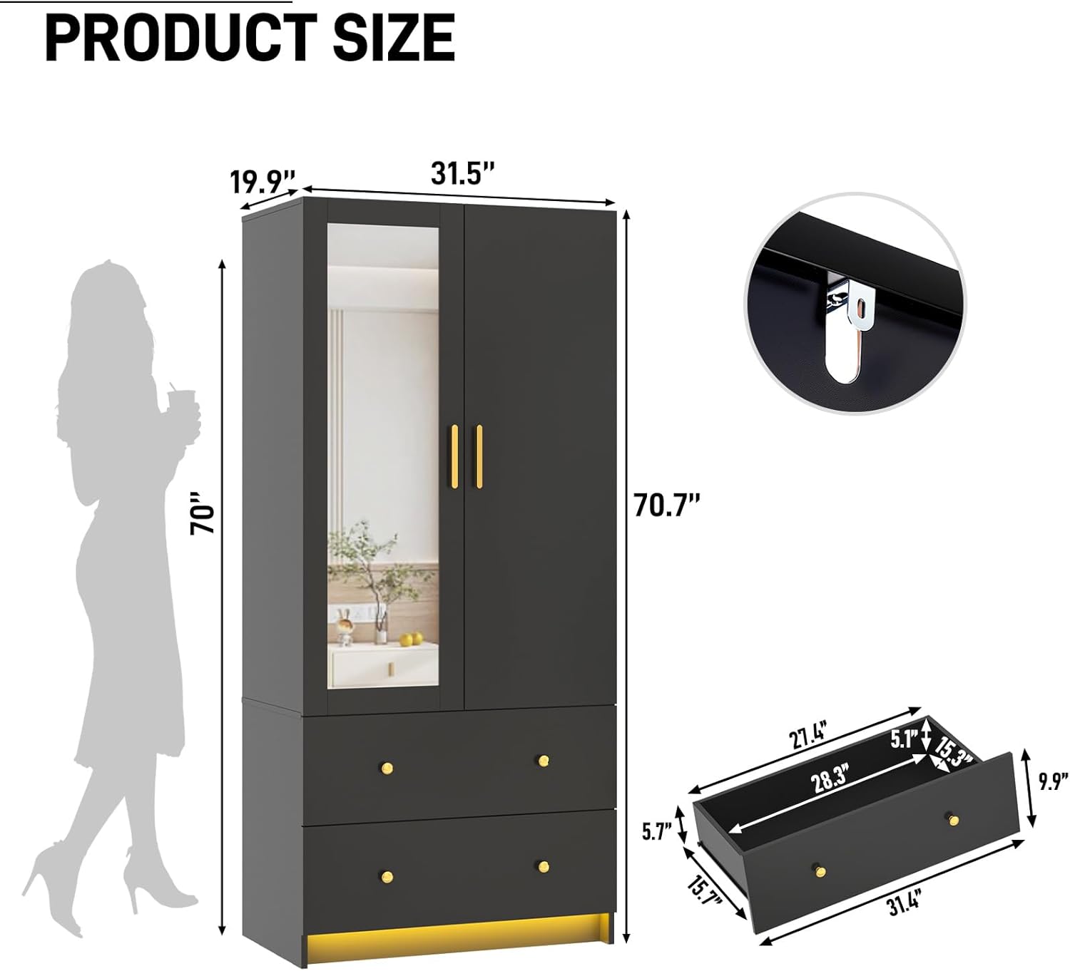 PRODUCT SIZE  
19.9" 31.5" 70" 70.7" 5.7" 27.4" 28.3" 5.1" 15.3" 9.9" 15.7" 31.4"