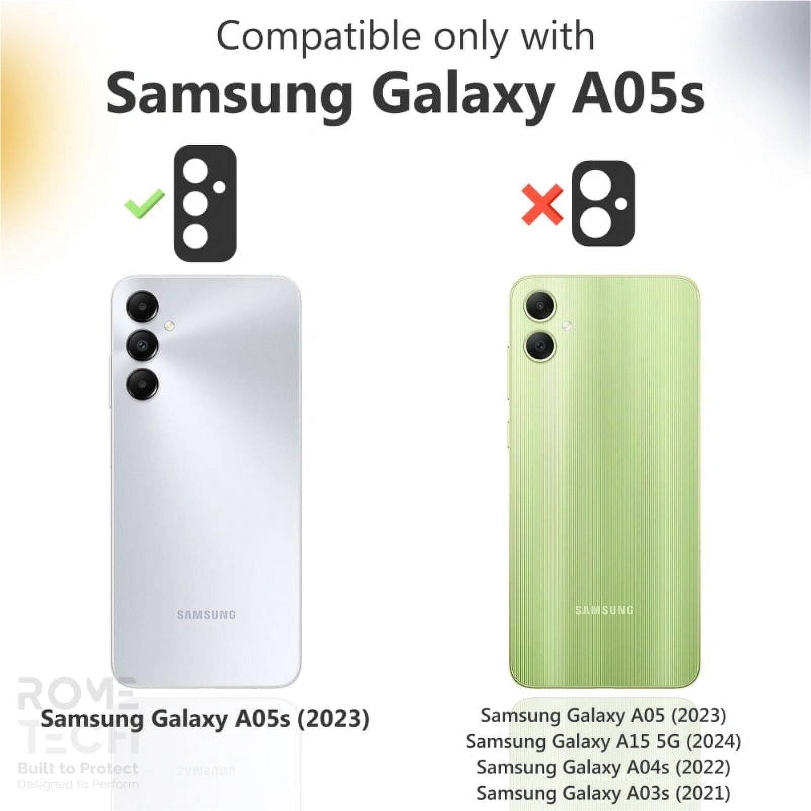 Compatible only with Samsung Galaxy A05s

SAMSUNG

ROME

Samsung Galaxy A05s (2023)

Built to Protect

Designed to Perform

Samsung Galaxy A05 (2023)

Samsung Galaxy A15 5G (2024)

Samsung Galaxy A04s (2022)

Samsung Galaxy A03s (2021)