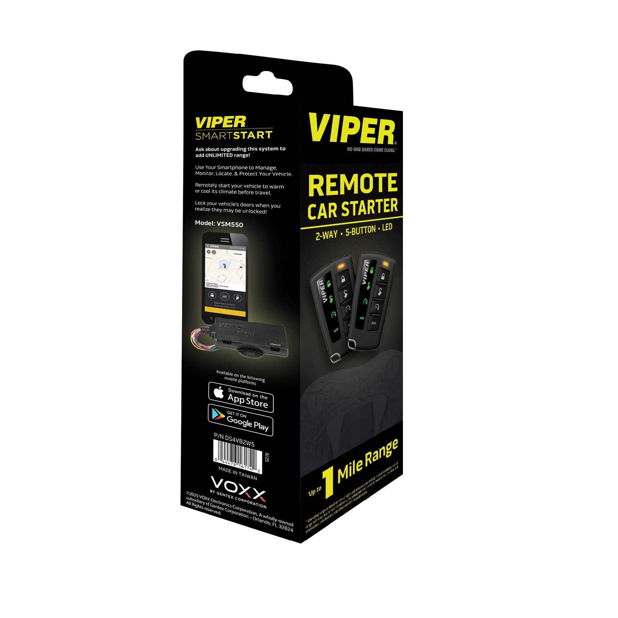 VIPER SMARTSTART
Ask about upgrading this system to add UNLIMITED range!
VIPER REMOTE CAR STARTER
2-WAY • 5-BUTTON • LED
Model: VSM550
Use your smartphone to Manage, Monitor, Locate & Protect your Vehicle.
- Remotely start your vehicle to warm it up before you travel.
- Remotely lock your vehicle's doors when you realize they may be unlocked!
Available on the following mobile platforms:
- Download on the App Store
- Get it on Google Play
1 Mile Range
MADE IN TAIWAN
VOXX
©2025 VOXX ENTERPRISE CORPORATION. All rights reserved.
Manufactured by VOXX ENTERPRISE CORPORATION, Ohio, FL 32806
P/N: D54V2W5