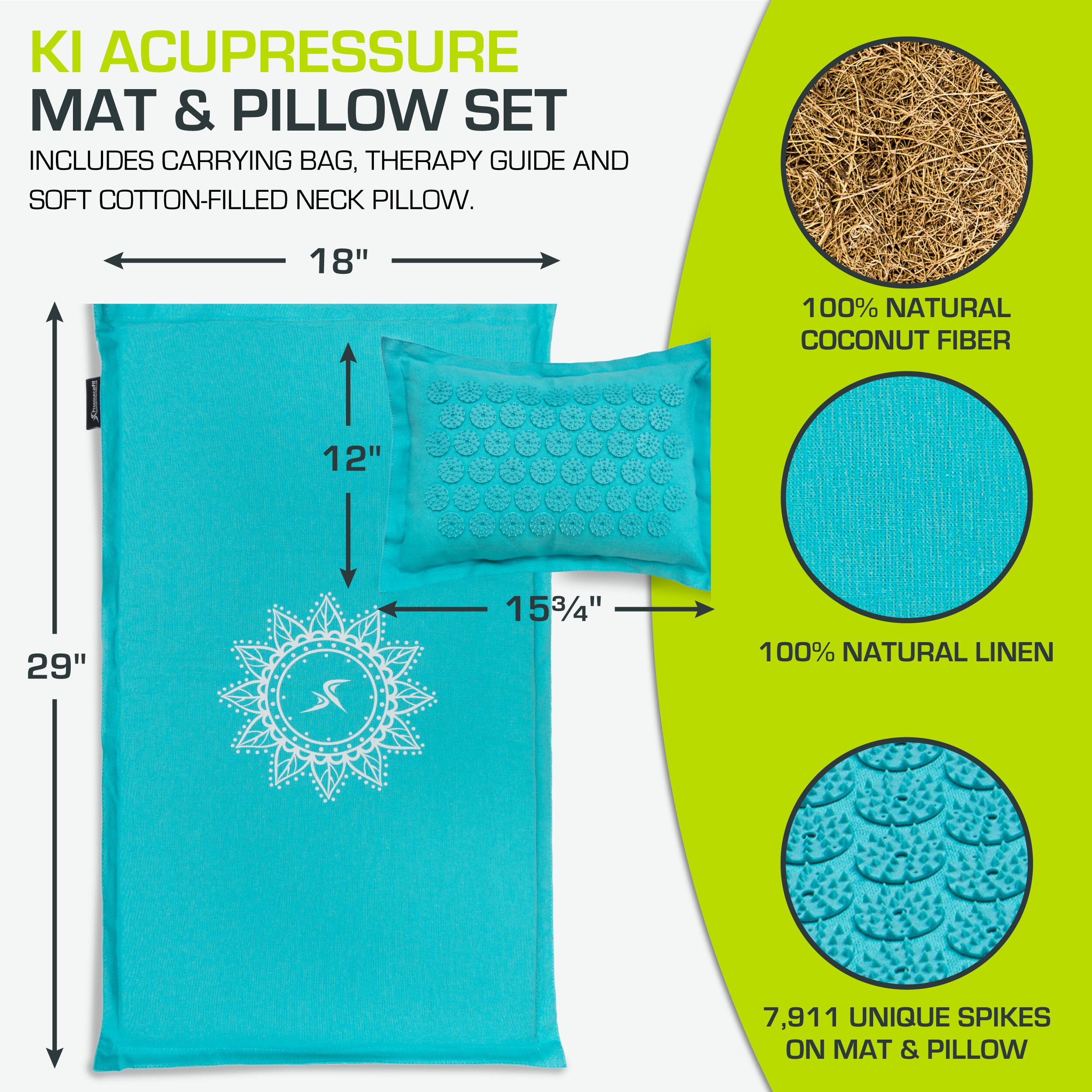 KI ACUPRESSURE MAT & PILLOW SET  
INCLUDES CARRYING BAG, THERAPY GUIDE AND SOFT COTTON-FILLED NECK PILLOW.  

18"  
12"  
29"  
15¾"  

100% NATURAL COCONUT FIBER  
100% NATURAL LINEN  
7,911 UNIQUE SPIKES ON MAT & PILLOW
