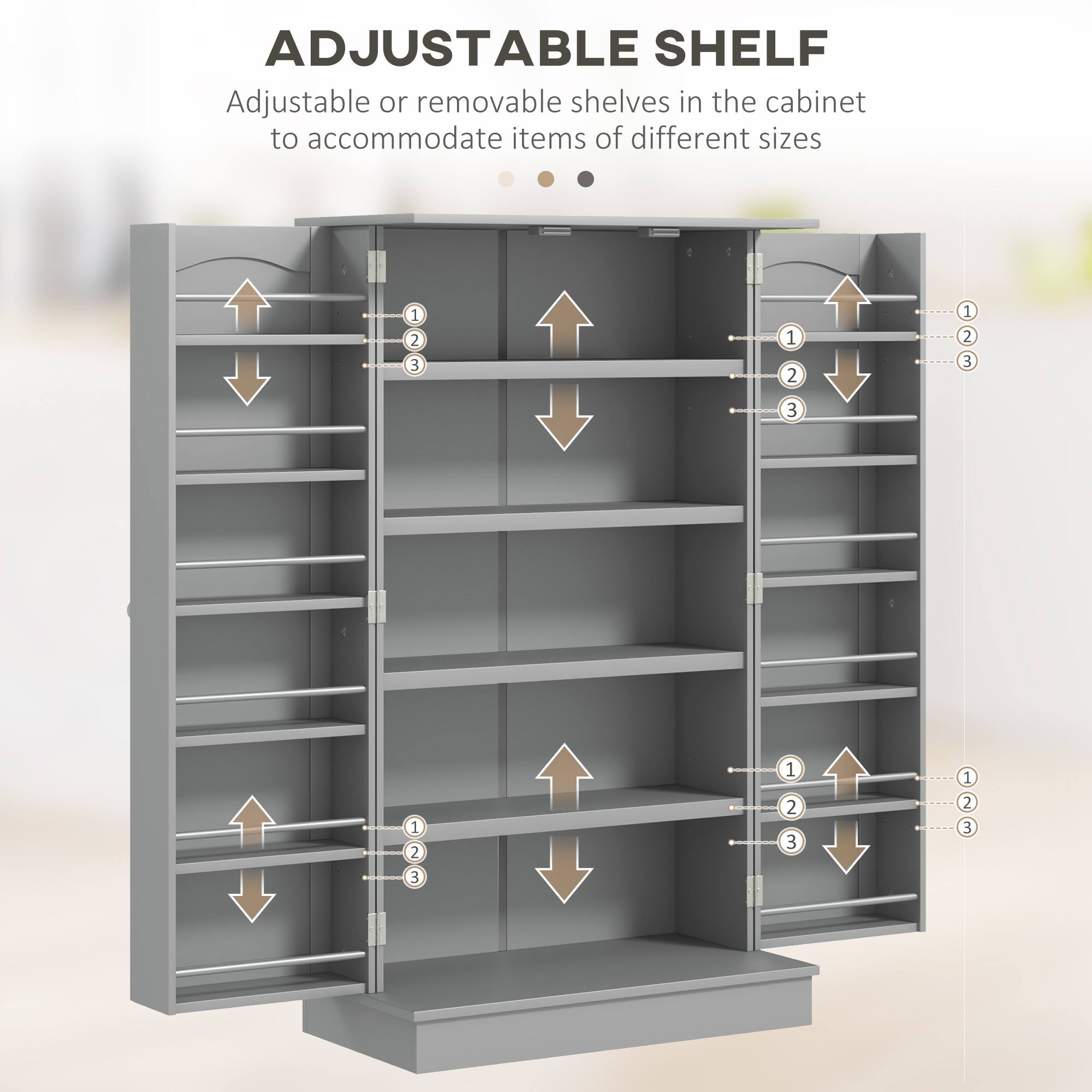 ADJUSTABLE SHELF

Adjustable or removable shelves in the cabinet to accommodate items of different sizes

1 2 3
1 2 3
1 2 3