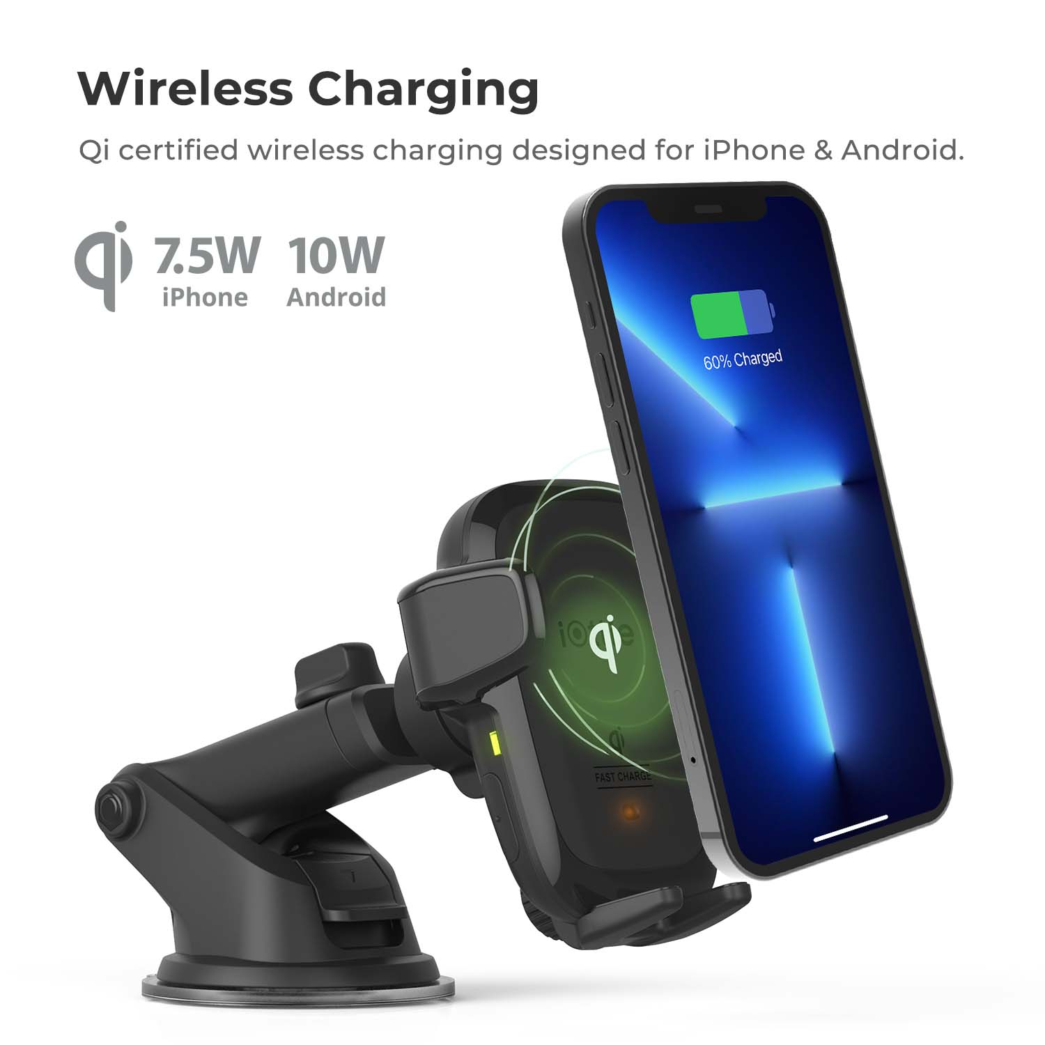 The image features a smartphone with a wireless charging dock, which is Qi certified and designed for both iPhone and Android devices. The charging dock is capable of charging the phone at 7.5W or 10W, and it shows that the phone is currently 60% charged. The fast charge feature ensures that the phone charges quickly and efficiently.