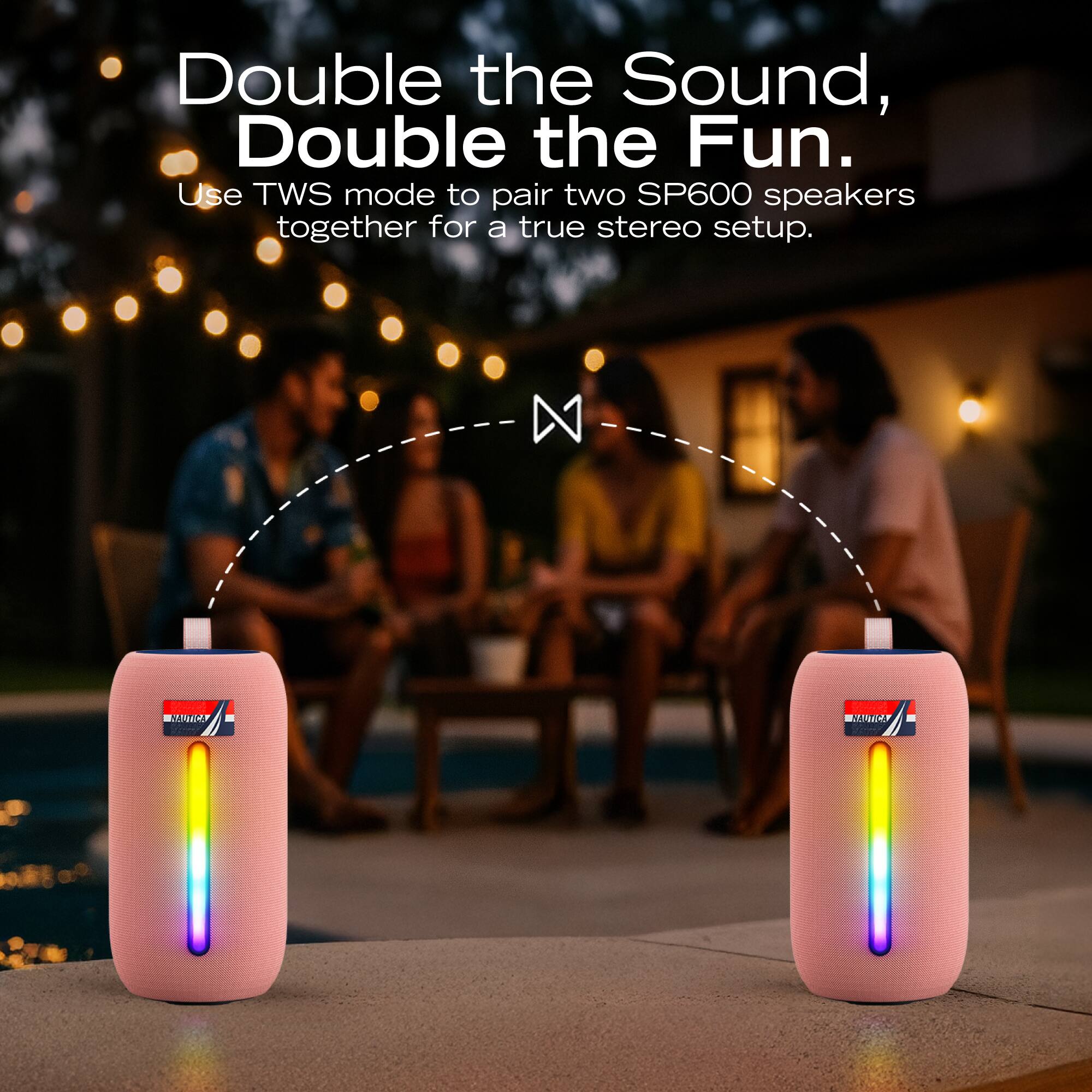 Double the Sound, Double the Fun.  
Use TWS mode to pair two SP600 speakers together for a true stereo setup.