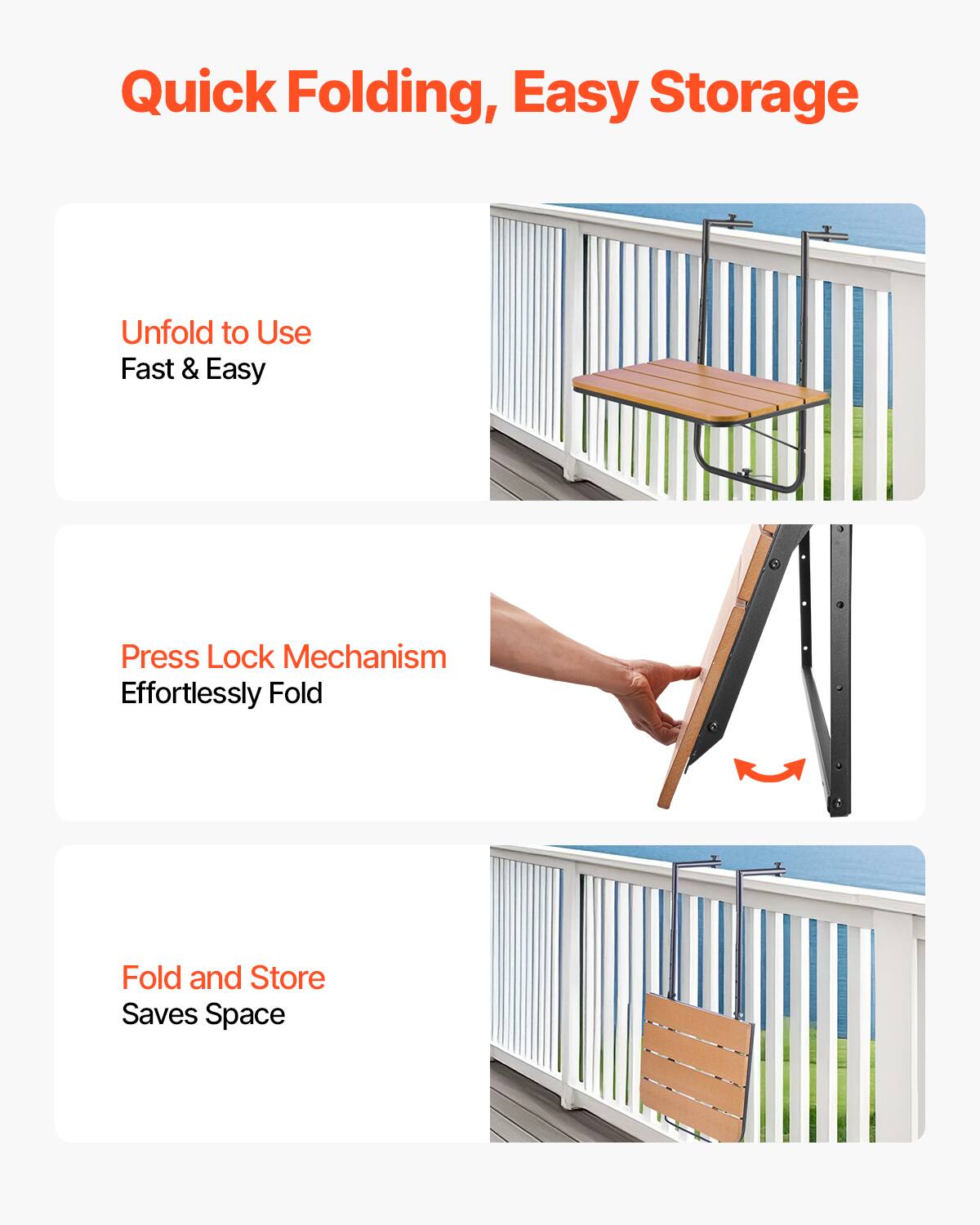 Quick Folding, Easy Storage

- Unfold to Use
  Fast & Easy

- Press Lock Mechanism
  Effortlessly Fold

- Fold and Store
  Saves Space