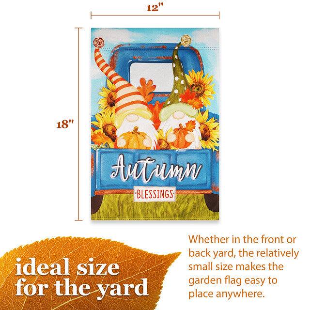 12" x 18" Autumn BLESSINGS

ideal size for the yard

Whether in the front or back yard, the relatively small size makes the garden flag easy to place anywhere.