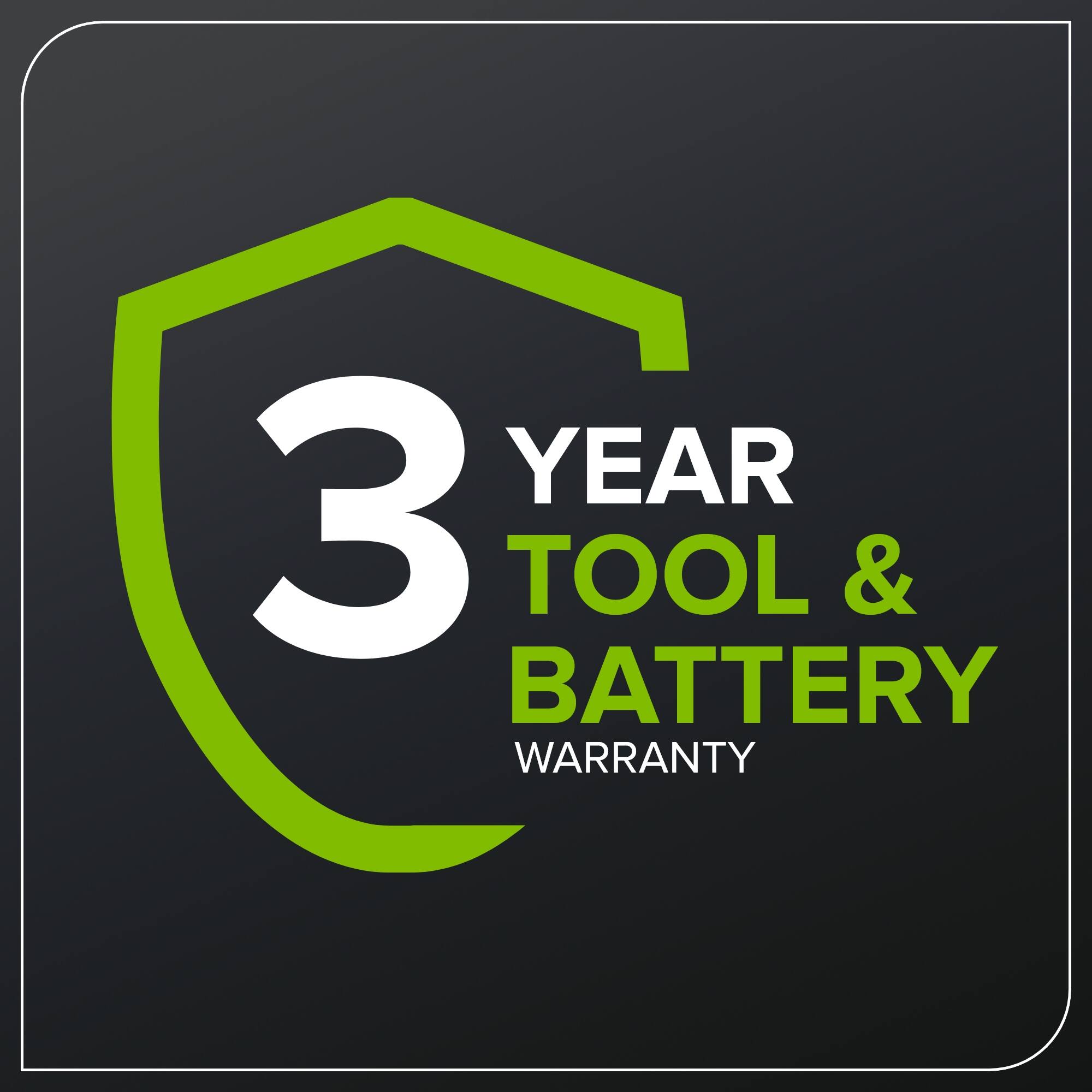 3 YEAR TOOL & BATTERY WARRANTY
