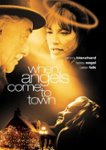 Front Zoom. When Angels Come to Town [2004].