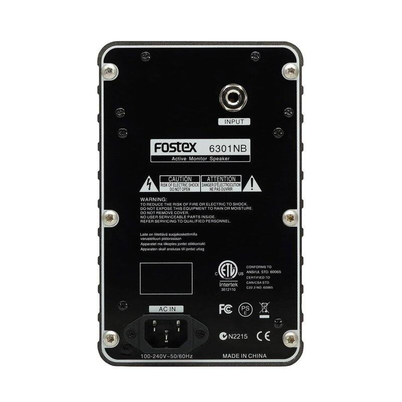 INPUT  
Fostex  
6301NB  
Active Monitor Speaker  

CAUTION  
ATTENTION  
DANGER DELECTROCUTION  
NE PAS OUVIR  

WARNING: TO REDUCE THE RISK OF FIRE OR ELECTRIC SHOCK, DO NOT EXPOSE THIS EQUIPMENT TO RAIN OR MOISTURE. DO NOT REMOVE COVER (NO USER SERVICEABLE PARTS INSIDE). REFER SERVICING TO QUALIFIED PERSONNEL.  

Late - stellava suokoskettmita warustetuun pistoraaian  
Apparates m lkoples ponder stikkontak!  
Apparaton anstutas M jordal ag  

CONFORMS TO  
C ETL US ANSUL STD 60065  
CERTIFIED TO  
Intertek  
L2e  
N COOAS 3012110  
AC IN  
FC  
N2215  
CE  

MADE IN CHINA  

100-240V-50/60Hz