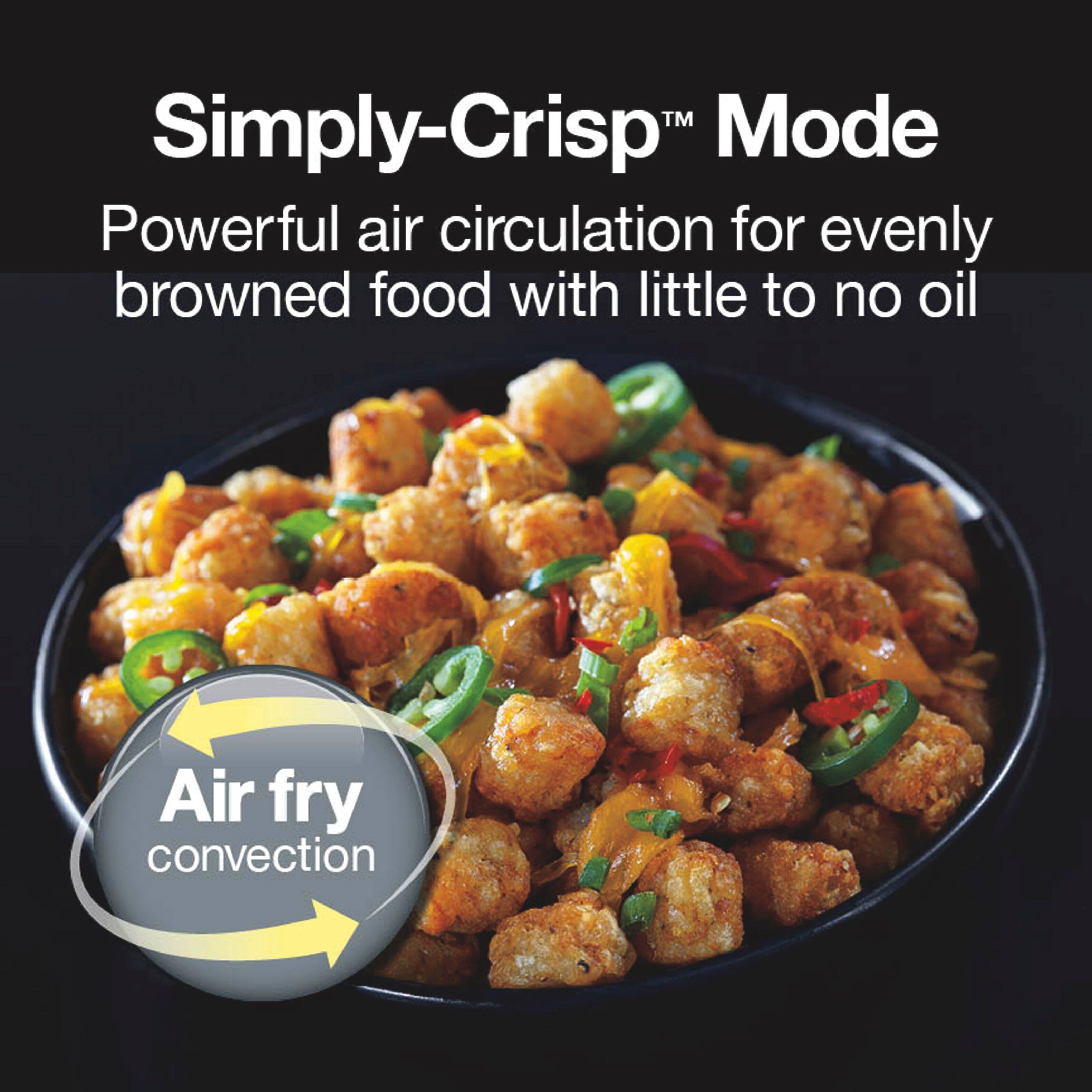 Simply-Crisp™ Mode  
Powerful air circulation for evenly browned food with little to no oil  
Air fry convection