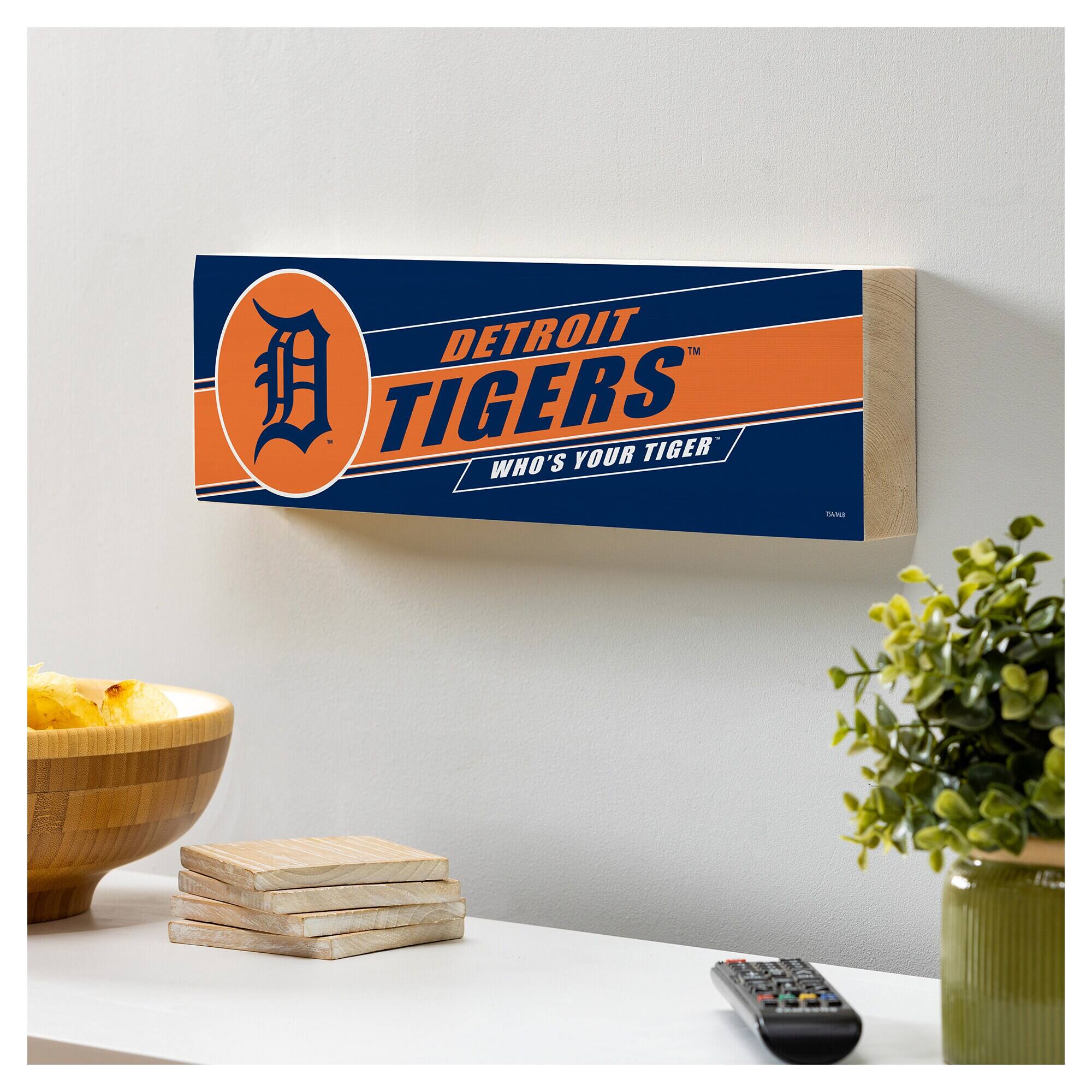 DETROIT TIGERS  
WHO'S YOUR TIGER