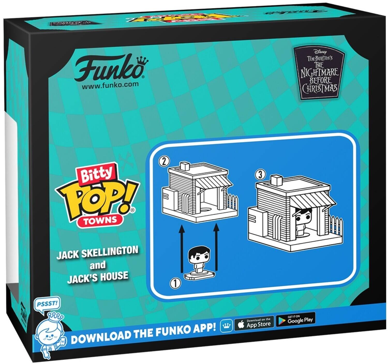 Funko  
www.funko.com  

Disney Tim Burton's The Nightmare Before Christmas  

Bitty Pop! Towns  
Jack Skellington and Jack's House  

PSSST!  
Download the Funko App!  
GET IT ON  
App Store  
Google Play
