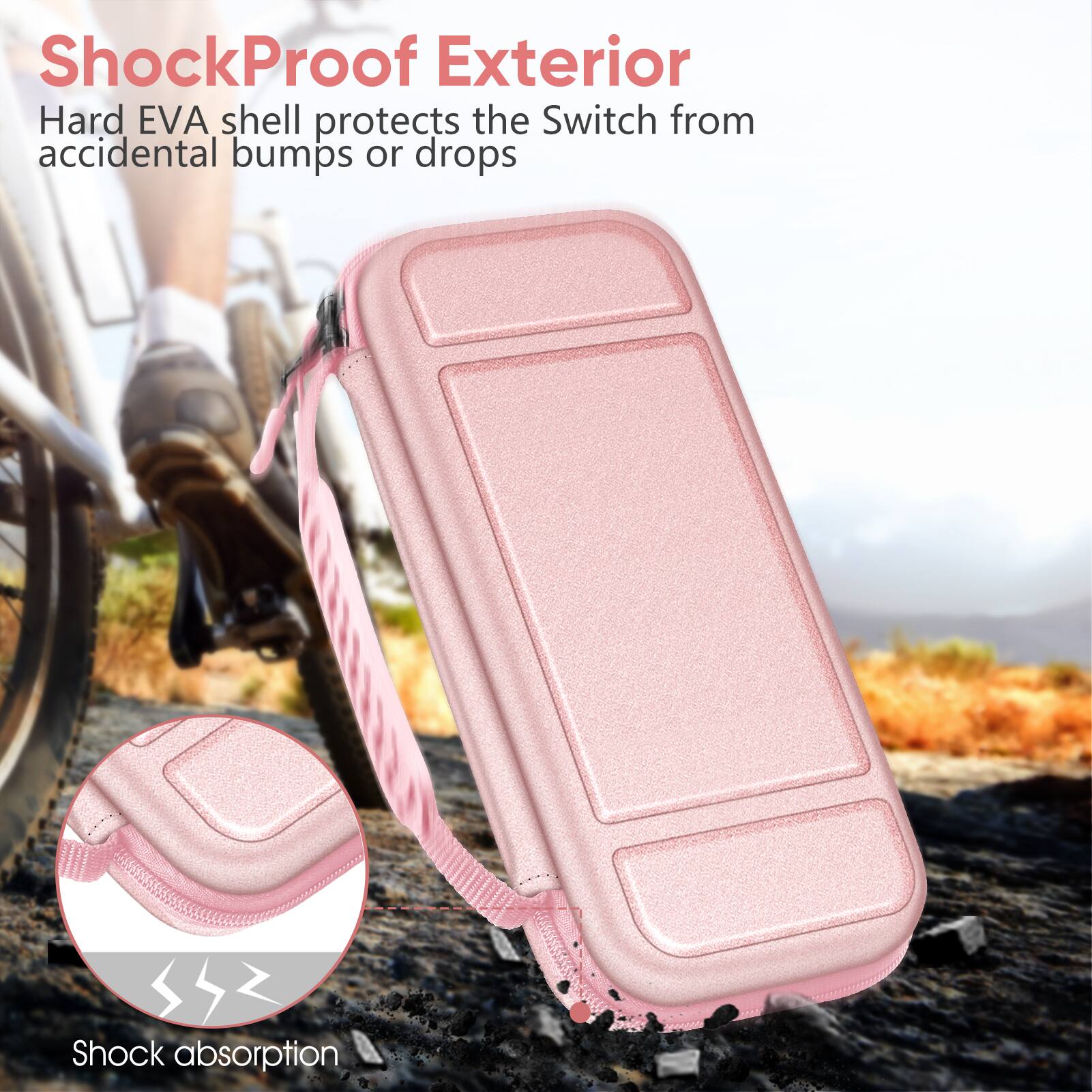 ShockProof Exterior  
Hard EVA shell protects the Switch from accidental bumps or drops  

SSZ Shock absorption