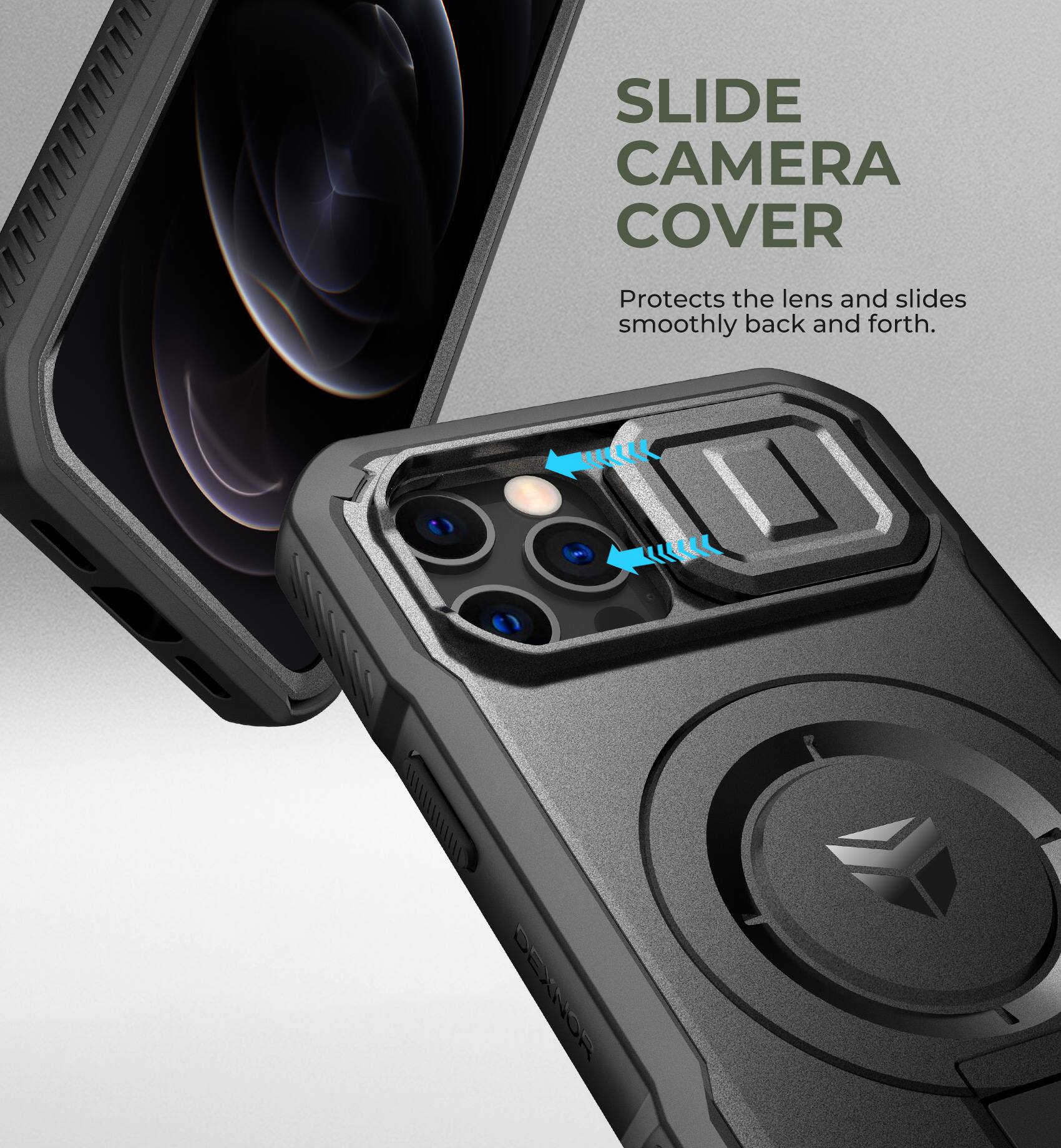 SLIDE CAMERA COVER
Protects the lens and slides smoothly back and forth.
DEXNOR